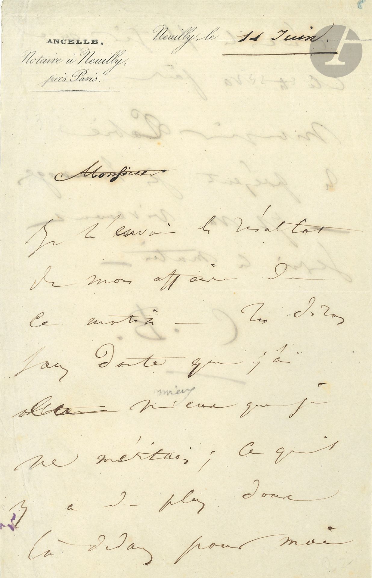 Charles BAUDELAIRE (1821-1867). L.A.S. "C.B.", Neuilly June 11 [1843], to his mother, Mme Caroline Aupick; 1 1/2 pages in-8 on the letterhead of Ancelle, Notaire à Neuilly près Paris.
[Baudelaire announces to his mother the success of a financial arrangement: the sale of land in Neuilly inherited from his father]. "I'm sending you the result of my business deal this morning. You will no doubt say that I got more than I deserved; the sweetest thing about it for me is the pleasure it will give you. Monsieur Labie sends his regards. He served me well this morning".
Correspondance (Pléiade), t.I, p.98.