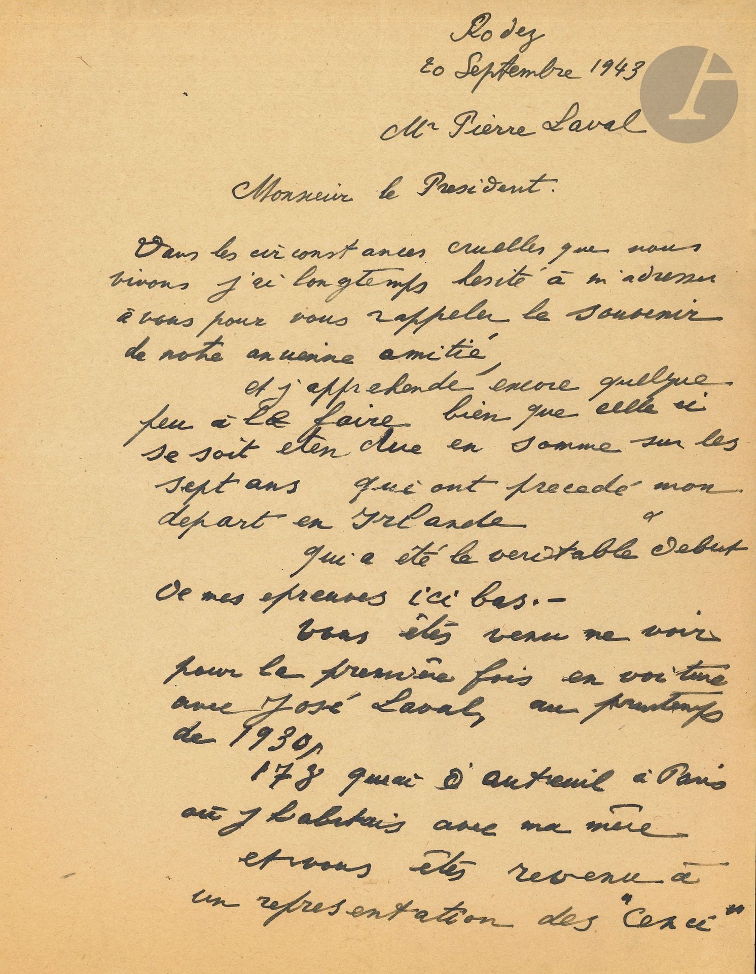 Antonin ARTAUD (1896-1948). L.A.S., Rodez 20 septembre 1943, au Président Pierre Laval; 6pages in-4.
Extraordinaire lettre où Artaud raconte son voyage en Irlande et son internement. [La lettre n’a pas été envoyée; elle fut interceptée par le Dr Gaston Ferdière.]
Artaud veut rappeler au Président Laval «le souvenir de notre ancienne amitié [...] les sept ans qui ont précédé mon départ en Irlande qui a été le véritable début de mes épreuves ici-bas. Vous êtes venu me voir pour la première fois en voiture avec José Laval, au printemps de 1930, 178 quai d’Auteuil à Paris où j’habitais avec ma mère et vous êtes revenu à une représentation des Cenci au mois de mai 1935»; et Laval avait invité Artaud à dîner en 1930... «vous savez que dans toutes les circonstances publiques graves où vous avez eu à faire appel à moi je me suis toujours appliqué à vous porter mon aide dans toute la mesure de mes possibilités et de mes moyens»...
Artaud parle de la Prophétie de Saint Patrick, et rappelle à Laval qu’ils s’étaient trouvés d’accord «sur un certain nombre de points sacrés éminents de la Religion chrétienne [...] Vous savez que, depuis, la Canne de Saint Patrick qui avait été volée en Irlande à la fin du siècle dernier, est venue entre mes mains, et vous connaissez tous les efforts que j’ai faits pour la faire revenir à Dublin à ses légitimes possesseurs. Je ne sais pas pourquoi les Polices Françaises et Anglaises se sont émues de cette action de restitution qui ne concerne que de bien loin les choses humaines et où je ne me suis jamais écarté du principe qui veut que soit rendu à Cesar ce qui est à Cesar et à Dieu ce qui est à Dieu». Il a vu au Musée de Dublin «l’Émeraude Mystique fameuse dénommée “Le Saint Graal” [...] je suis revenu à Dublin à la pratique de la Religion Catholique [...] c’est à ce moment là (septembre 1937) que mes épreuves ont commencé. J’ai été déporté d’Irlande comme indésirable après avoir passé six jours à la Prison de Dublin comme indigent [...] sur le bateau au retour des Agents de la Sureté Nationale ont cherché à se debarasser de moi [...] j’ai été interné à mon arrivée en France [...] voilà six ans que mon internement dure. – Et vraiment je ne crois pas avoir jamais été affecté par l’ombre d’un dérangement cérébral. Mais voilà six ans que je souffre de la privation de la liberté. J’ai passé par Rouen, cinq mois, Sainte Anne une année et Ville Evrard trois ans et demi. Je me trouve maintenant à l’Asile de Rodez Hôpital Psychiatrique [...] où un ami qui le dirige le Docteur Ferdières, qui m’avait connu à Paris au temps où je faisais de la littérature, et qui est l’ami de certains de mes amis des Lettres entre autres Robert Desnos, m’a fait réclamer. [...] je suis dans un milieu d’amis; mais je suis toujours interné. Les circonstances bien sûr sont difficiles, pour tout le monde, en ce moment — et vous êtes harcelé de soucis; mais sans doute considérerez vous que cet internement n’est pas juste, et que je pourrai être beaucoup plus utile à ce pays, dehors, et libre, que dans un Asile d’Aliénés. Ces six ans d’internement ont achevé de me détacher et de m’éloigner du monde et je n’ai plus l’intention que de finir mes jours dans la prière et dans un cloître, à moins que vous ne jugiez bon de faire appel à moi»...
Nouveaux écrits de Rodez (Gallimard, 1977), p.125.