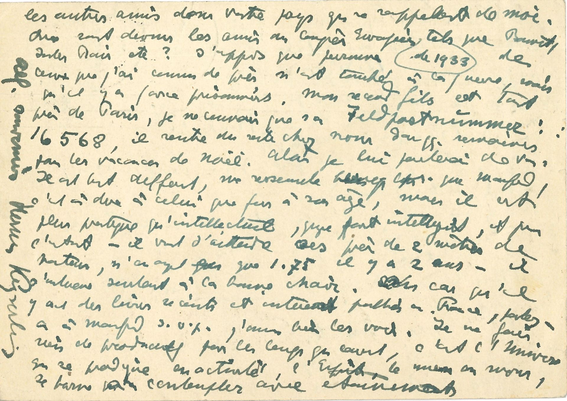 Hermann von KEYSERLING (1880-1946). L.A.S., 27 novembre 1940, à Mme Véra Bour; 1page et demie in-12 avec adresse (carte postale).
Il apprend que Paul Valéry «est rentré à Paris: transmettez lui s.v.p. mes affectueux souvenirs ainsi qu’à tous les autres amis dans votre pays qui se rappellent de moi. Que sont devenus les amis du Congrès Européen de 1938? […] J’apprends que personne de ceux que j’ai connus de près n’est tombé à la guerre, mais qu’il y a force prisonniers.» Il parle de ses fils, qui sont en France; il aimerait bien voir les livres récents et intéressants publiés en France. «Je ne fais rien de productif par les temps qui courent, c’est l’Univers qui se prodigue en activité»…