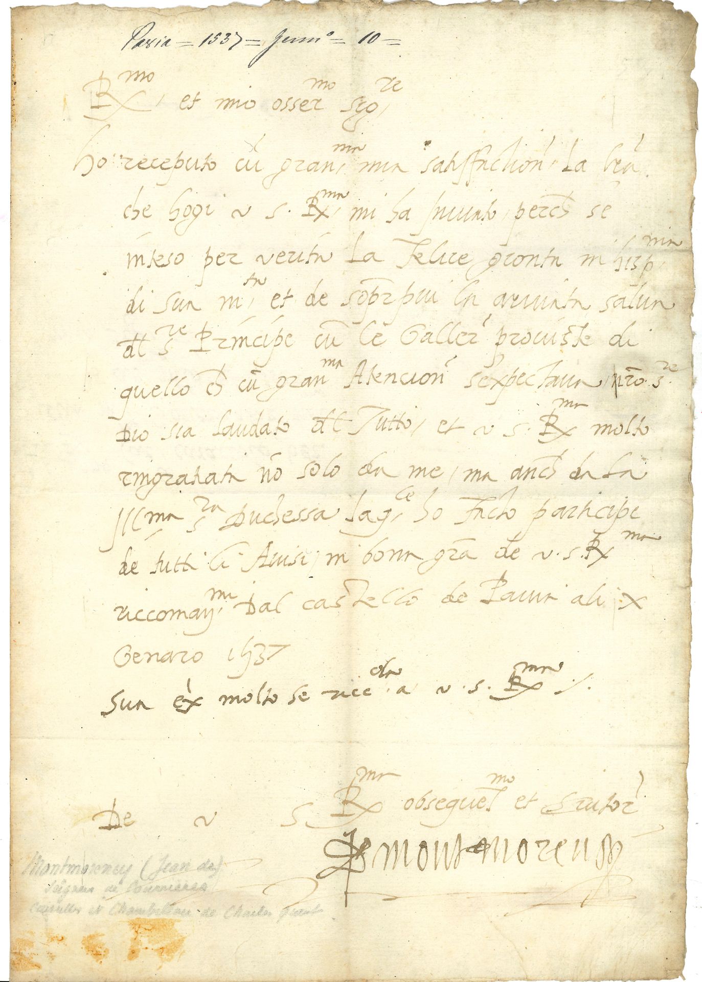 Famille de MONTMORENCY. 4 P.S. ou L.S., 1537-1596; 1page in-fol. chaque; la dernière sur vélin.
Jean de Montmorency, seigneur de Courrières (Pavie 1537, au cardinal Caracciolo). Guillaume de Montmorency (Paris 1568). François de Montmorency (Paris 1576, au duc de Parme). Charles de Montmorency, seigneur de Dampville (Vigny 1596).