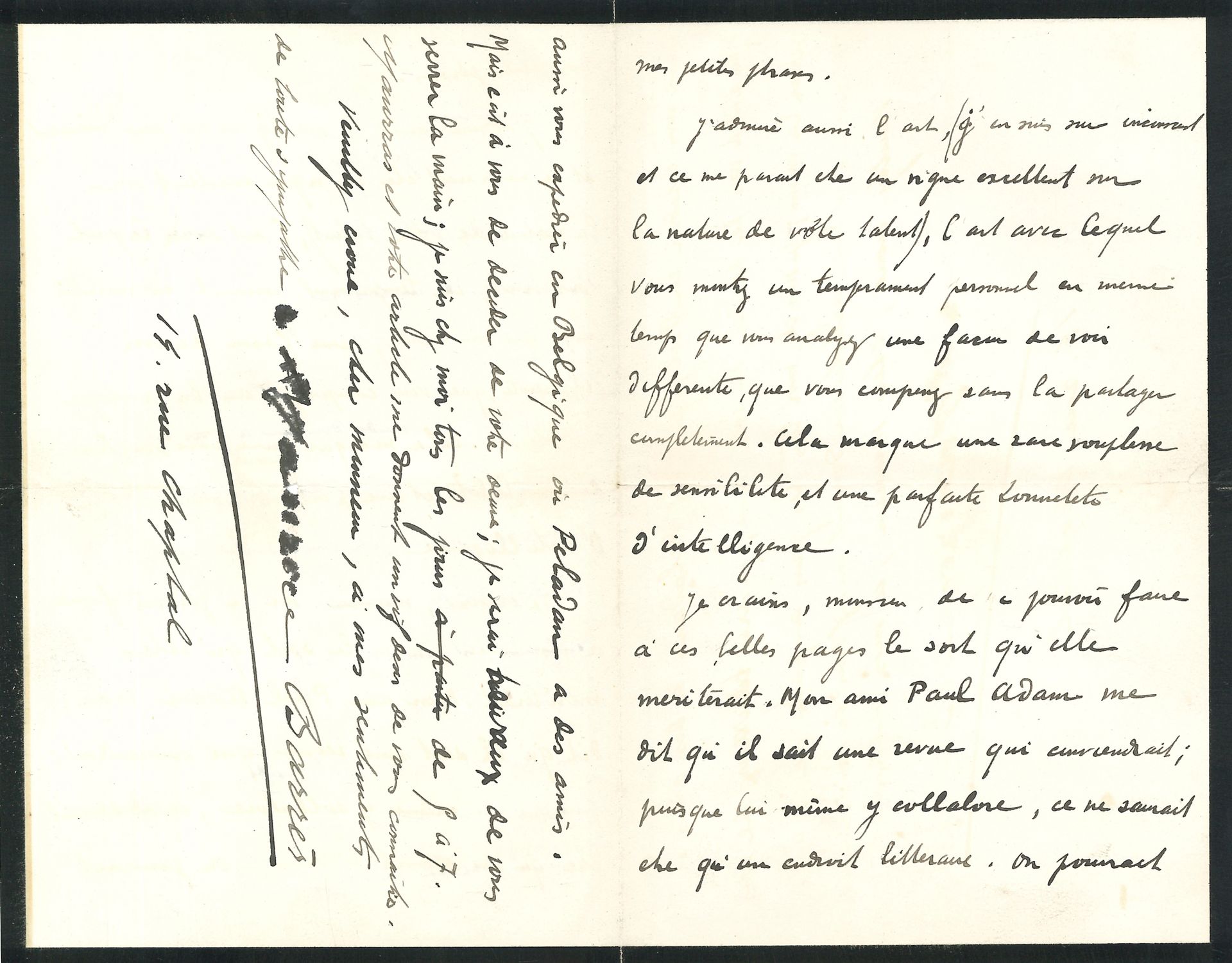Maurice BARRÈS (1862-1923). L.A.S., [vers 1890], à un critique; 3 pages in-8 (petit deuil).
Il le remercie pour son article «Il y a une grande douceur à voir sa pensée ainsi comprise. […] C’est surtout par convenance que j’ai dû envelopper très fort un livre qui a aussi des allures de confessions; c’est aussi pour quelques principes d’art». Anatole France n’y a rien vu… Il félicite son correspondant pour son talent et craint «de ne pouvoir faire à ces belles pages le sort qu’elle mériterait. Mon ami Paul Adam me dit qu’il sait une revue qui conviendrait […] On pourrait aussi vous expédier en Belgique où Péladan a des amis»…