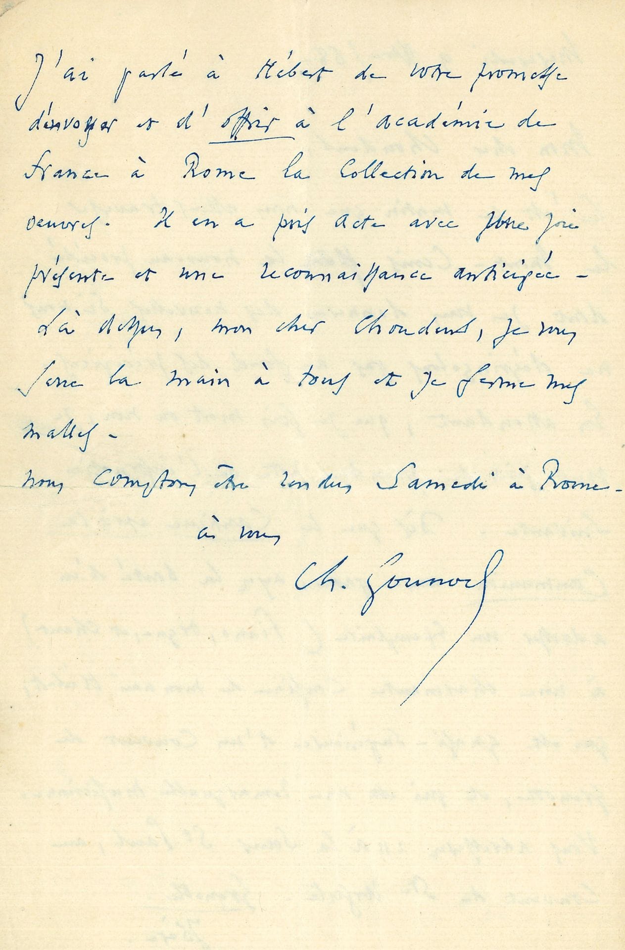 Charles GOUNOD (1818-1893). L.A.S., 9 décembre 1868, à l’éditeur Choudens; 2 pages in-8.
Il est dans les Alpes: «C’est ce matin que nous allons traverser le Mont-Cenis par le nouveau procédé dont je vous donnerai des nouvelles si nous ne dégringolons pas au fond des précipices». Il prie d’envoyer à la sœur Saint-Paul du couvent de Sainte-Ursule à Grenoble, qui s’avère être une excellente musicienne, un exemplaire des parties piano, orgue et chant du Cantique après la Communion dès qu’il aura paru. Il a parlé à Hébert «de votre promesse d’envoyer et d’offrir à l’Académie de France à Rome la collection de mes œuvres. Il en a pris acte avec une joie présente et une reconnaissance anticipée». Il compte être à Rome samedi. On joint une L.A.S. d’Alfred Cortot, 5 mars 1915; et une lettre en fac-similé de Boieldieu.