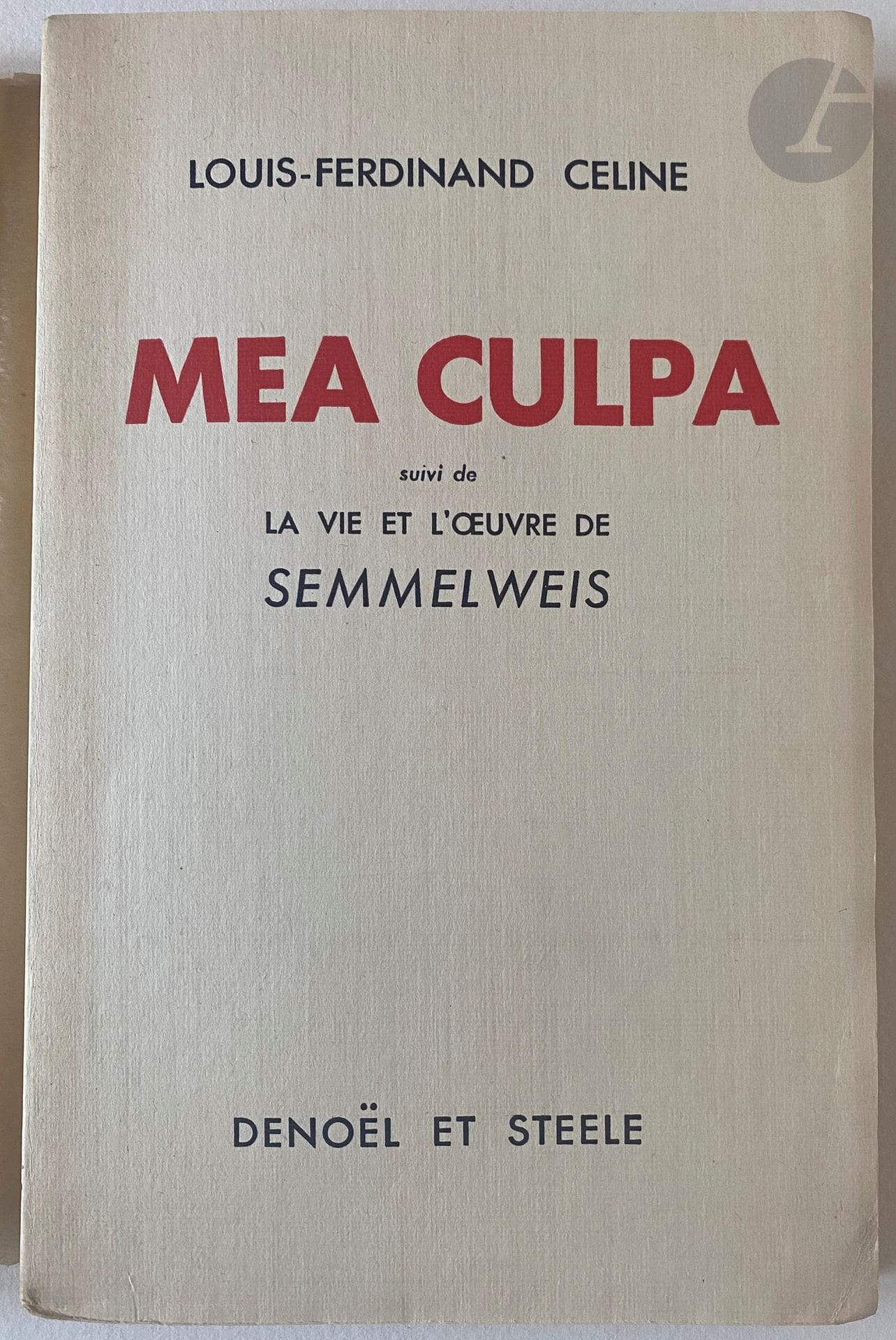 CÉLINE (Louis-Ferdinand).
Mea culpa suivi de la vie et l'œuvre de Semmelweis.
Paris : Denoël et Steele, [1937]. — In-16, broché.

Dauphin & Fouché, 36A2. - Boudrot, 210.

Édition originale de Mea culpa, premier des pamphlets de Céline, portant sur sa conception du communisme, suivi de la seconde édition, mais première commerciale, de la thèse de médecine de l’auteur consacrée à la vie et l’œuvre de l'obstétricien hongrois Ignace Semmelweis (1818-1865), avec une préface inédite.

Un des 125 exemplaires sur alfa, celui-ci faisant partie des 100 mis dans le commerce.

Rousseurs.
