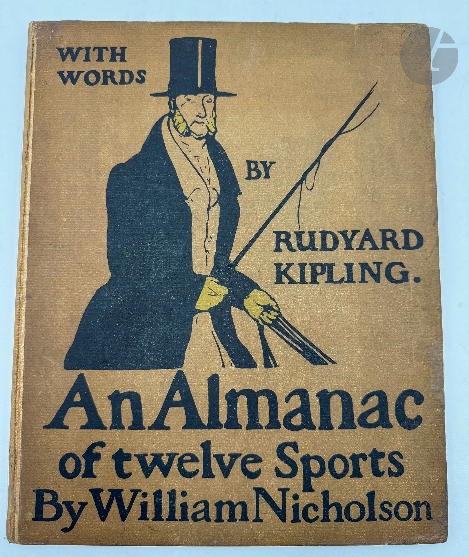 NICHOLSON (William). 
An Almanac of twelve Sports. Words by Rudyard Kipling.
Londres : William Heinemann, 1898. —In-4, cartonnage illustré de l'éditeur.

Édition originale illustrée de 12 lithographies en couleurs à pleine page d'après William NICHOLSON, chacune représentant un sport différent en relation avec les mois de l'année.

Cartonnage très habilement restauré.