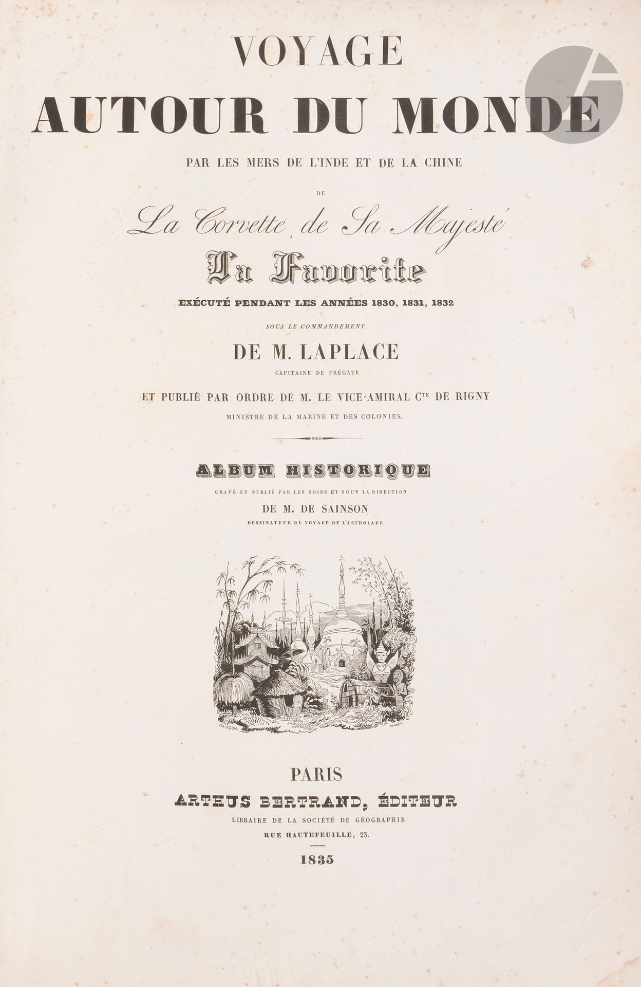 LAPLACE (Cyrille Pierre Theodore).
Voyage autour du monde par les mers de l’Inde et de la Chine de La Corvette de Sa Majesté La Favorite exécuté pendant les années 1830, 1831, 1832.
Paris : Arthus Bertrand, 1835. — In-folio, 477 x 320 : (2 ff.), 72 planches. Demi-maroquin rouge, dos à nerfs orné (reliure de l’époque).

Sabin, n°38985.

Album historique seul, sans les volumes de texte ni celui de l’Atlas hydrographique, du récit du voyage autour du monde entrepris par l’explorateur Cyrille Pierre Théodore Laplace (1793-1875) de 1830 à 1834.

Il comprend 72 planches en bistre gravées à l’aquatinte, d’après les dessins de Barthélémy Lauvergne (1805-1871), peintre, dessinateur et lithographe de la marine française, de Pâris, et de Louis Auguste de Sainson (1801-1887) sous la direction duquel l’édition fut faite. Le titre est illustré d’une vignette gravée sur bois par Porret d’après Sainson. 

Exemplaire enrichi d’un portrait sur chine appliqué avant la lettre, lithographié par Émile Lassalle, daté de 1840, dont le sujet n’a pas été identifié.

Exemplaire en partie dérelié. Reliure très abîmée, comprenant de nombreux frottements d’usage, manque une partie du dernier caisson, fentes aux charnières. Gardes déreliées. Nombreuses rousseurs. Mouillure angulaire aux 15 premiers feuillets.