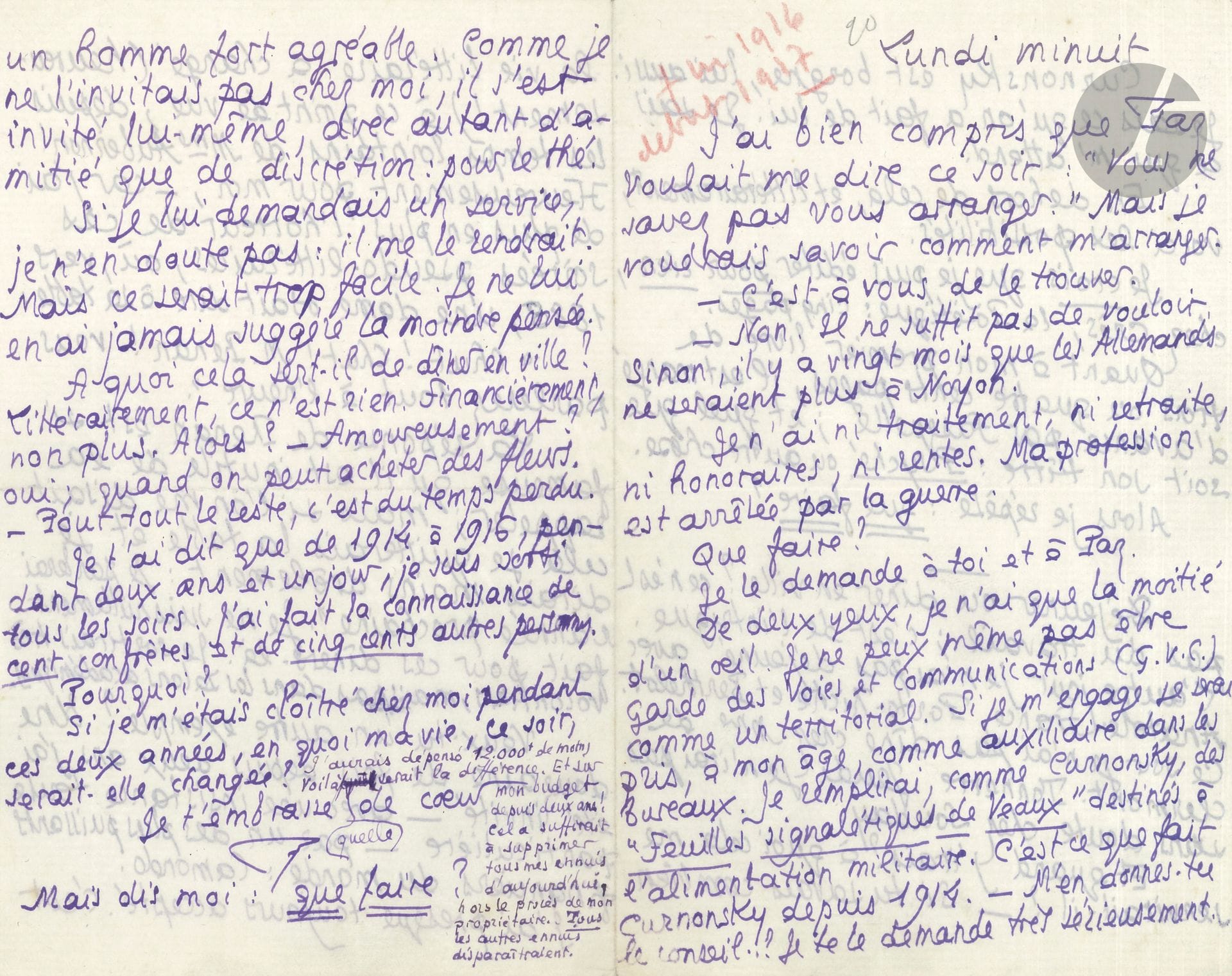 Pierre LOUŸS. 9 L.A.S. «Pierre» ou «P» et 6 L.A. ou minutes, 1914-1917, à son frère Georges Louis; 34 pages in-8 ou in-12, une enveloppe.
Correspondance pendant la guerre, pour la plupart inédite. 
1914. Mardi soir [avril]. Sa vue s’améliore; il attribue cette amélioration à sa liaison avec Mlle M. [Jane Moriane] : «Donc, plus je dépense ma force nerveuse et plus mon nerf optique est vivant. – Et inversement. (Donc si je vis vieux, je mourrai aveugle, mais cela je le sais bien. Quand on a une maladie dont le traitement consiste à faire le jeune homme il est agréable de se soigner.)»… – Lundi soir [31 août]. Avant de quitter Paris (devant l’avancée des Allemands), «il fallait d’abord mettre en sécurité la valise que j’avais apportée ici et qui contenait mes papiers de famille et d’affaires, ma collection d’autographes, le manuscrit de Psyché, etc.»; et il a raté le train pour Bordeaux. Le résultat des combats en Belgique étant incertain, il hésite à partir…
1915. – Mardi. Considérations sur le froid et les rhumes et bronchites… – 8 février. 
Amusant récit d’un «flirt assez avancé» en train avec M. de M., «femme très dangereuse»; Louÿs regrette d’avoir tenu sa promesse «de ne jamais être son amant»… – 27 août. Dîner avec Paul Robert et conversation animée sur la guerre; considérations sur l’acceptation de la mort; dîner avec Musidora…
1916. – Lundi minuit [19 juin]. «Je n’ai ni traitement, ni retraite, ni honoraires, ni rentes. Ma profession est arrêtée par la guerre. Que faire ? Je le demande à toi et à Paz. De deux yeux, je n’ai que la moitié d’un œil. […]  Je crois que je puis éditer pour rien, chez Crès, la Poëtique : cinq pages»… – Dimanche soir et Lundi [2 et 3 juillet]. Il se réjouit de l’amélioration de la santé de Georges. – 1er août. Il revient sur ses difficultés financières et sur la nécessité pour lui de trouver un travail : «C’est pour nous deux une nécessité que je trouve une ressource, un traitement régulier jusqu’à la fin de cette guerre»… – Mardi [8 août]. «Pour liquider mes termes et mon compte de maison, pour déménager, emménager et avoir quelques mois d’existence devant moi, il me faudrait un assez gros emprunt : une vingtaine de mille. […] Restent deux solutions. Me faire mobiliser. […] Dernier moyen : obtenir un poste civil dans les limites de ce que je sais ou puis faire»… – Lundi [28 août]. «Toujours pas de nouvelles de personnes. Mes courriers sont aussi vides que ma petite maison». Il vit comme un reclus depuis de longs mois… procès contre son bailleur, divorces, maladie… – 24 octobre. Commentaire d’une coupure de L’Intransigeant, critiquant son directeur Léon Bailby, «officier de réserve en temps de paix, n’a pas fait un jour de service en temps de guerre»… 
1917. – 26 mars, sur les auteurs tués, blessés ou prisonniers. – Sur la famille Chardon et sa demi-sœur Lucie…