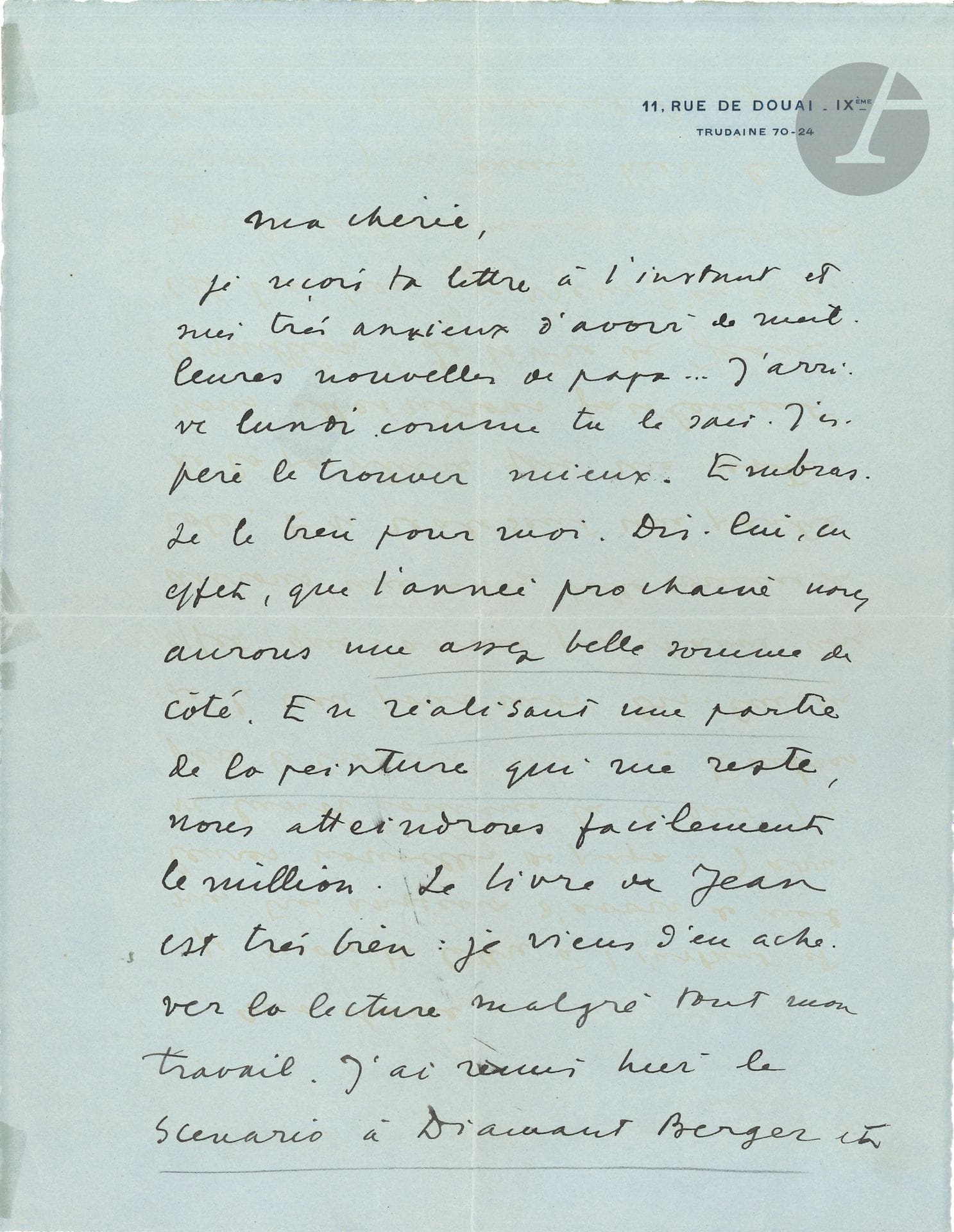Francis CARCO (1886-1958). L.A.S. «Francis», [vers 1930], à «Ma chérie» [Germaine, sa première femme]; 2pages in-4 à son adresse 11, rue de Douai (petite trace de scotch).
Il s’inquiète de la santé de son père… «l’année prochaine nous aurons une assez belle somme de côté. En réalisant une partie de la peinture qui nous reste, nous atteindrons facilement le million. […] J’ai remis hier le scénario [Paris la nuit] à Diamant-Berger et demain nous signons. C’est toujours trente billets ramassés en trois jours sans compter les 130 qui restent à toucher sur la vente anglaise et américaine. Tout va donc bien. J’ai passé la journée à corriger les épreuves de La Rue pour [Albin] Michel et le début de mon reportage de Détective [Prisons de femmes]»…