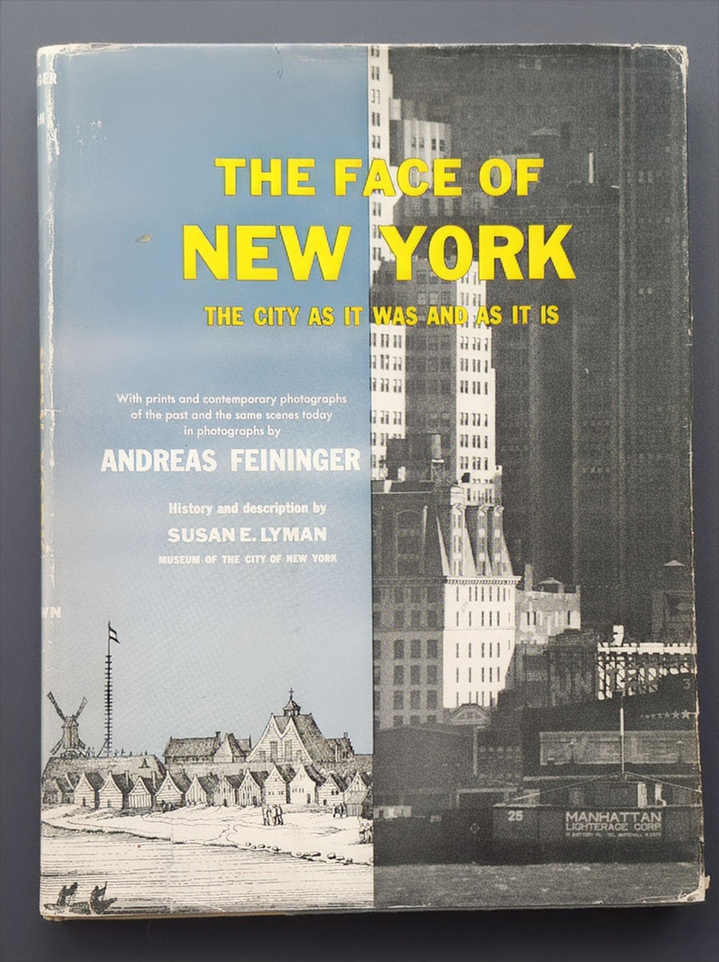 FEININGER, ANDREAS (1906-1999)
The Face of New York.
The City As It Was and As It Is.
Crown Publishers, New York, 1954.
In-4 (30 x 23 cm). Édition originale. Texte de Susan E. Lyman. Photographies de Andreas Feininger. 176 pp. Cartonnage d'éditeur sous jaquette illustrée. Une dédicace anonyme en page de garde.