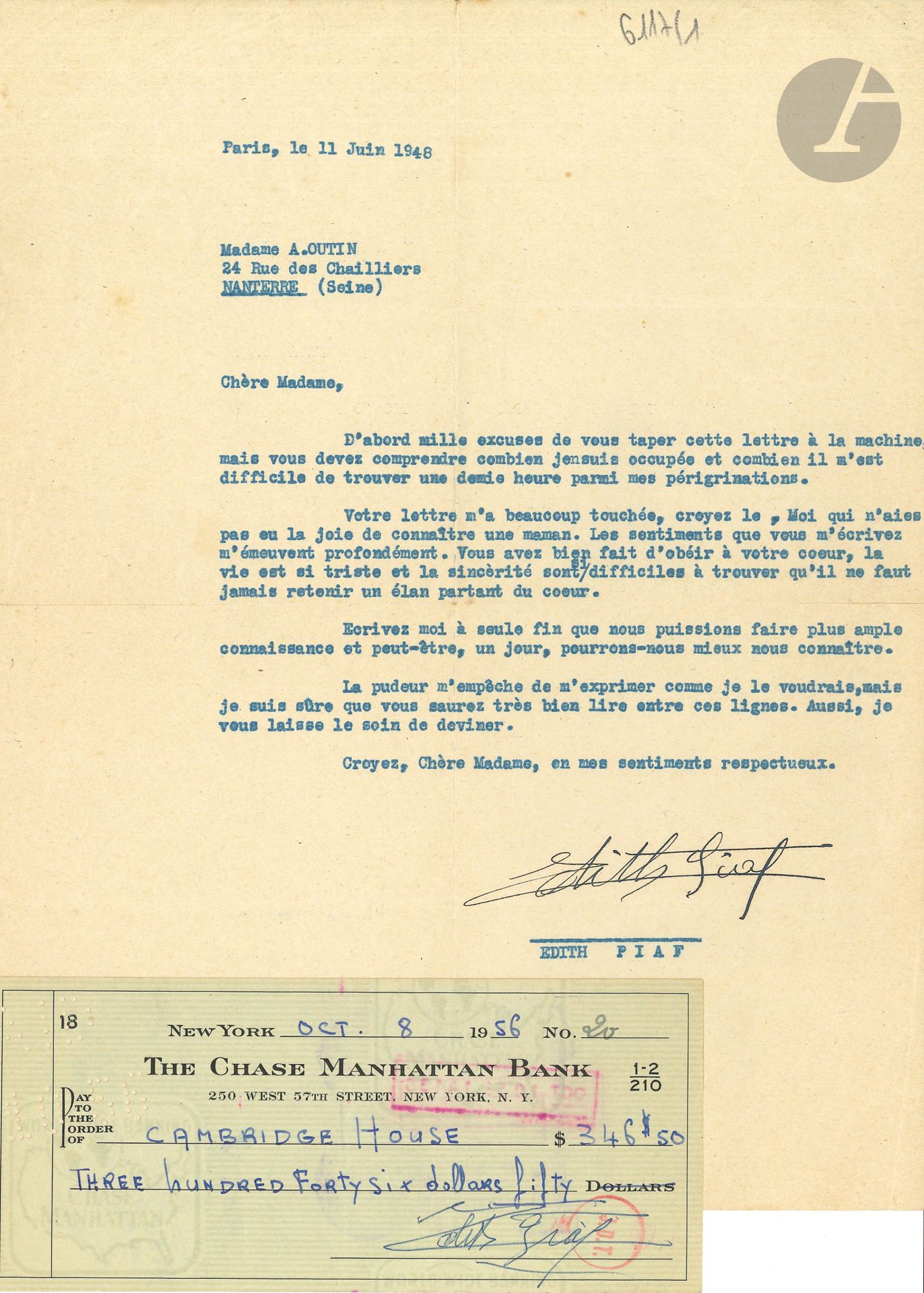 Édith PIAF. L.S., Paris 11 juin 1948, à Mme A. Outin à Nanterre; 1page in-4.
Sa lettre l’a touchée, «Moi qui n’aies pas eu la joie de connaître une maman»…
On joint un chèque signé sur la Chase Manhattan Bank (1956) et un montage photographique. Plus un programme signé par Théo Sarapo et Guy Bedos (1963).
