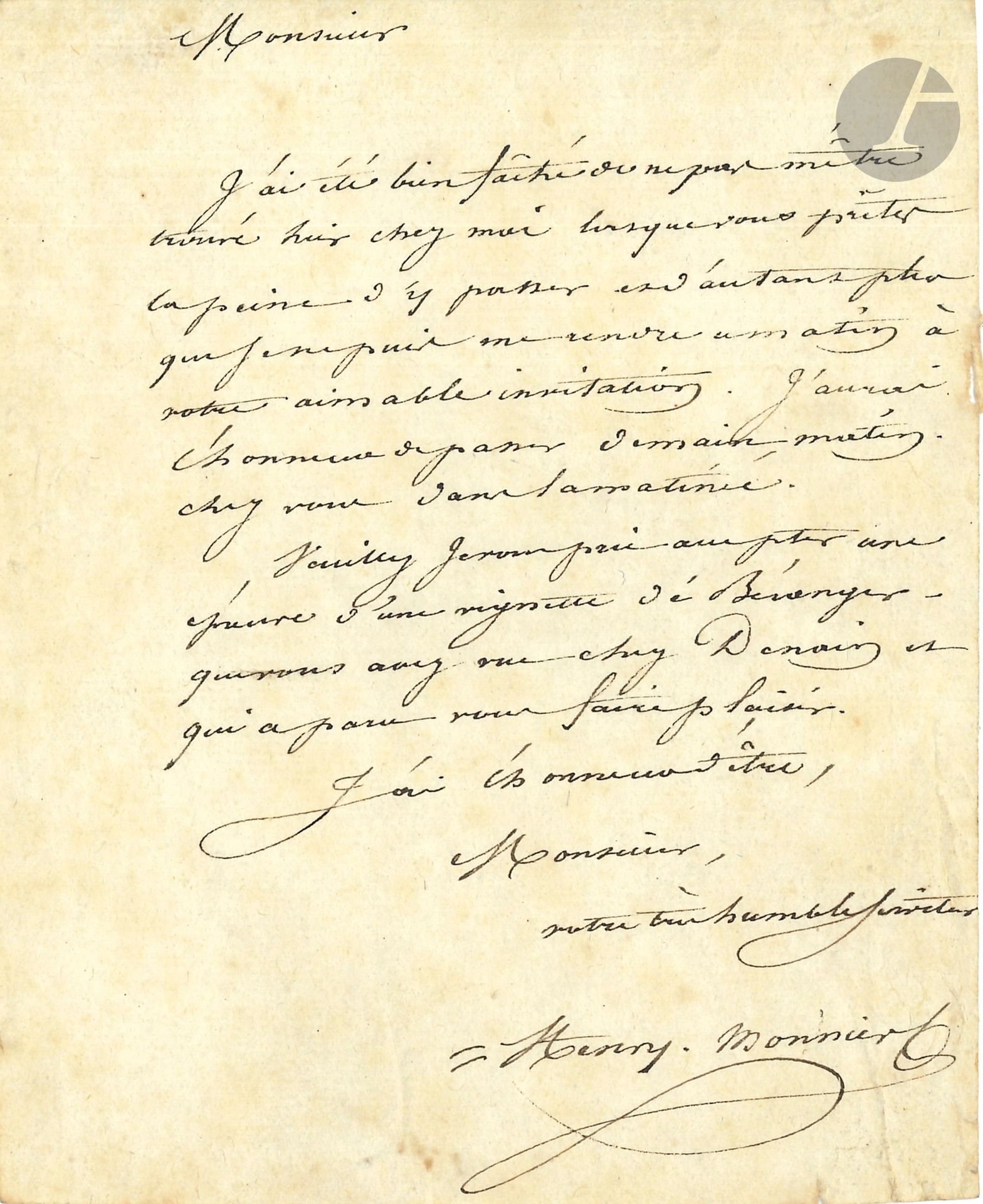 Henry MONNIER (1799-1877). L.A.S.; 1page in-12.
Il regrette de ne pas avoir été chez lui lors de la visite de son correspondant, et passera chez lui demain. Il le prie d’accepter «une épreuve d’une vignette de Béranger que vous avez vue chez Denain et qui a paru vous faire plaisir»…