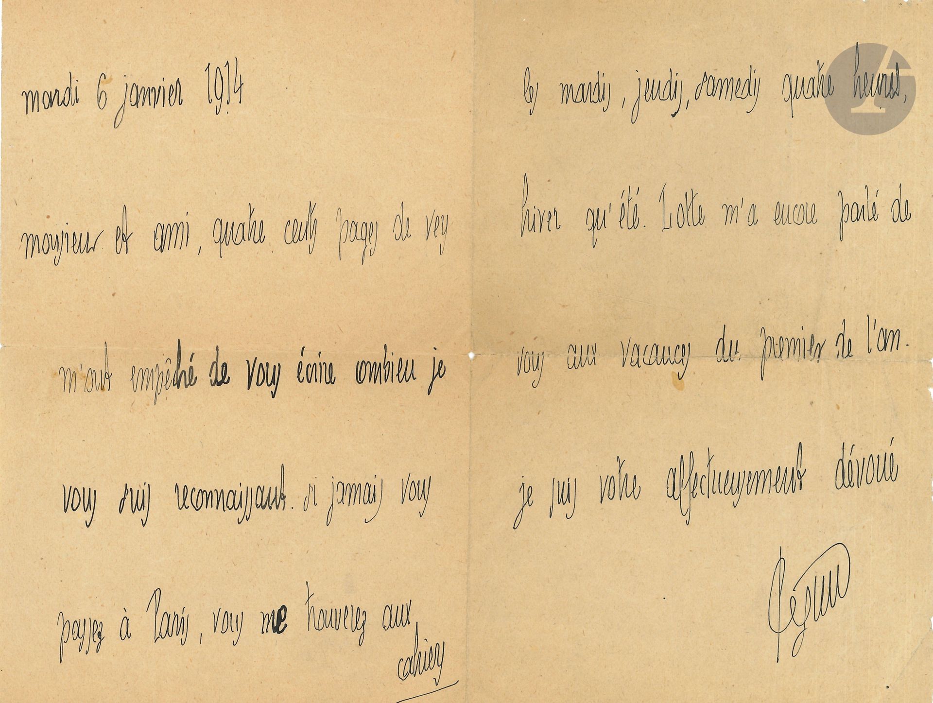 Charles PÉGUY (1873-1914). L.A.S., mardi 6 janvier 1914, à un ami; 2 pages in-8.
«Quatre cents pages de vers [Ève] m’ont empêché de vous écrire combien je vous suis reconnaissant. Si jamais vous passez à Paris, vous me trouverez aux cahiers les mardis, jeudis, samedis quatre heures […] Lotte m’a encore parlé de vous aux vacances du premier de l’an»…