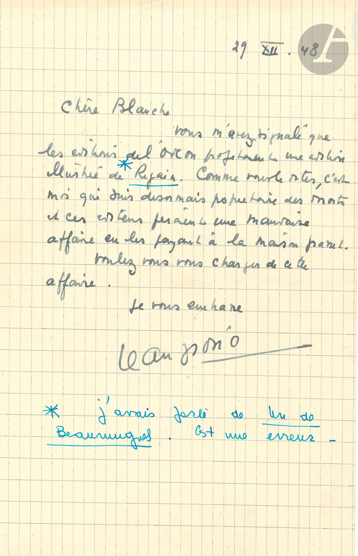 Jean GIONO (1895-1970). L.A.S., 29.XII.1948, to Blanche [Meyer]; 1page in-8.
"You told me that the Editions de l'Odéon were planning an illustrated edition of Regain. As you say, I am now the owner of the rights and these publishers would make a bad deal by paying them to Grasset"... A note from Blanche Meyer corrects the error: it was Un de Baumugnes.
We enclose 3 l.a.s., including one from Paul Géraldy and one from Henri Virlogeux.