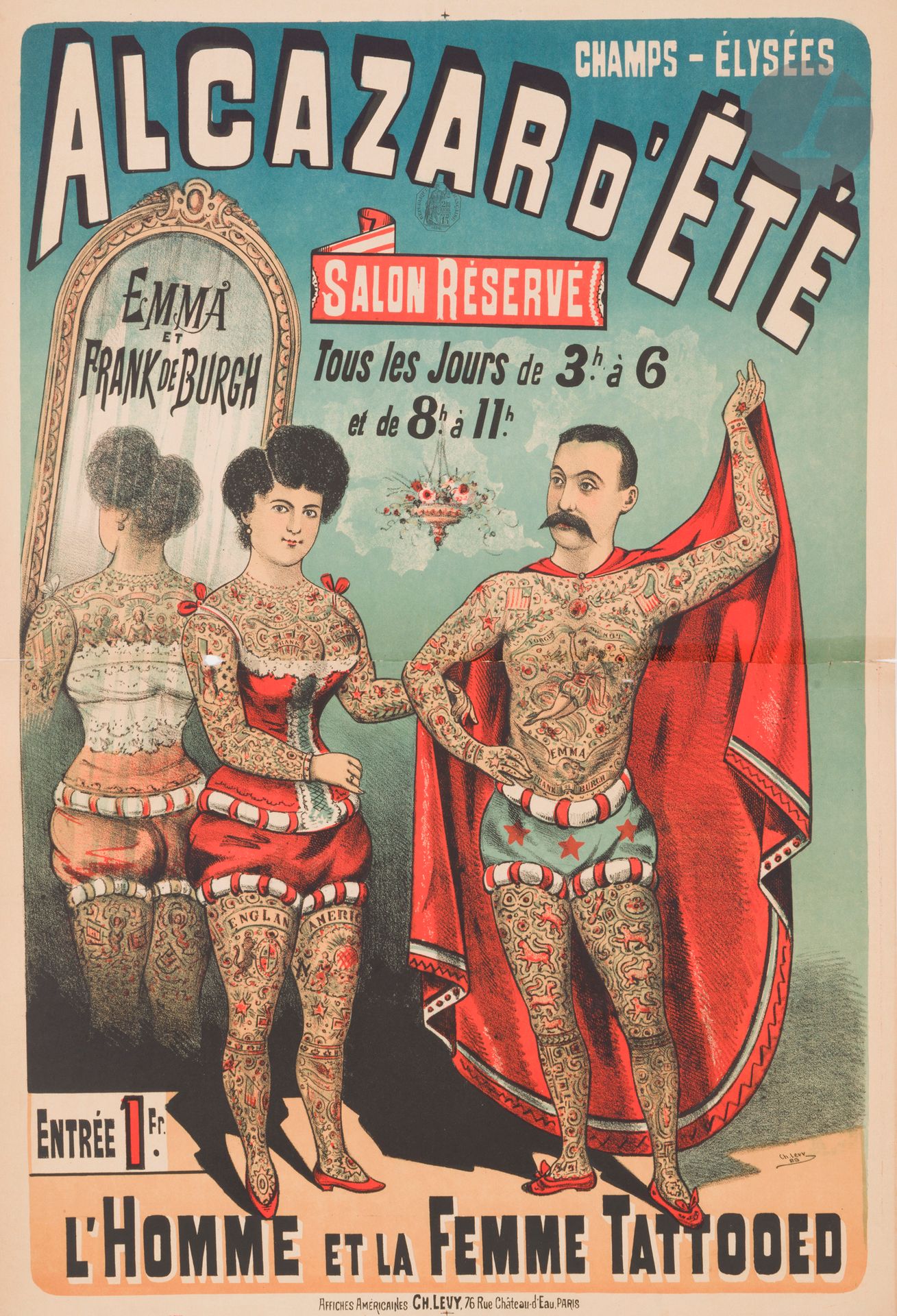 Charles LÉVY (XXe siècle)
Alcazar d’été / L’Homme et la femme tattooed, 1888
Chromolithographie. Non entoilée. 
Affiches américaines Charles Levy, 76 Château d’Eau, Paris.
Signée et datée en bas à droite.
Bon état. Pli non marqué. 
80 x 60 cm