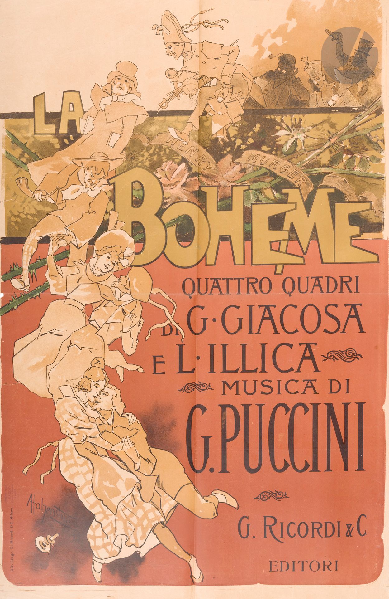 Adolfo HOHENSTEIN (1854–1928)
Bohème / musica di G. Puccini, 1895.
Chromolithographie. Non entoilée.
Imp. Ricordi, Milan. 
Signée en bas à gauche.
Très bon état. Or exceptionnel. Plis médians.
101 x 67 cm

Bibliographie  : 
Luigi Menegazzi, Il manifesto italiano. 1882-1925, Electa, Milan, 1979, p. 71, n° 72.