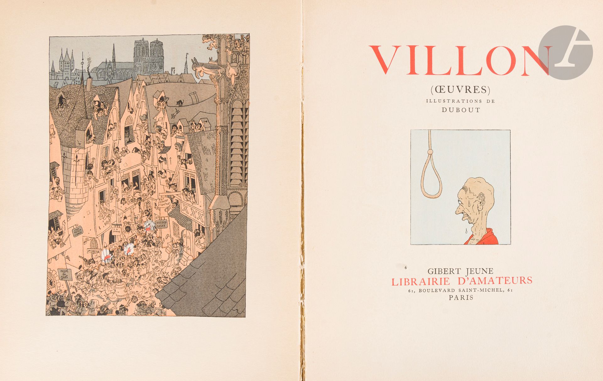 [François VILLON]. Œuvres.
Gibert Jeune Librairie d'Amateur, Éditeur, Paris, 1933.
One of 3,000 numbered copies on vélin de Navarre, illustrated with compositions by Albert Dubout, this one numbered 724, in soft cover. 26 x 20.5 cm
