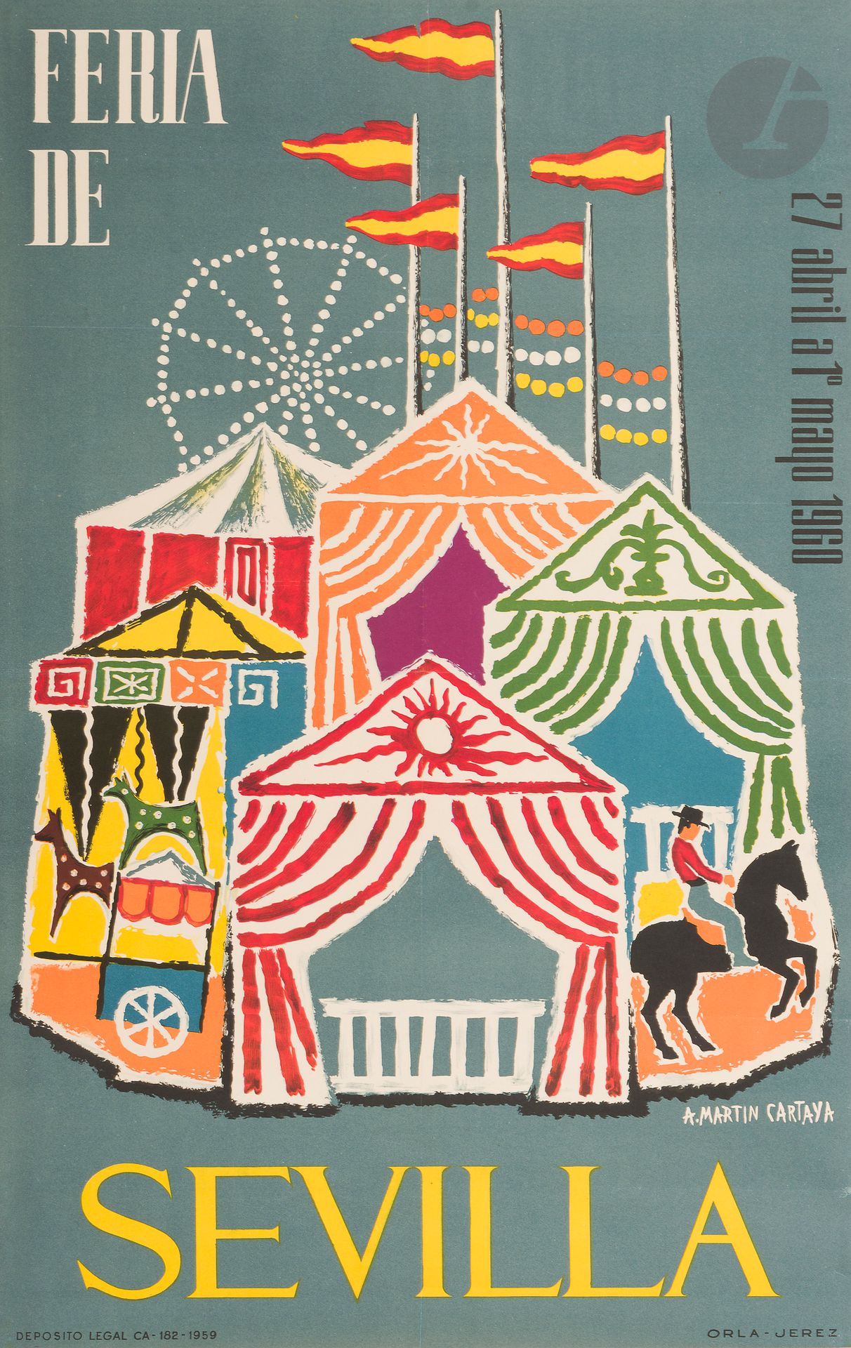 A. Martin Caratay (actif au XXe siècle)
Feria de Sevilla. 27 abril a 1 mayo 1960.
Procédé photomécanique.
Imp. Orla-Gerez.
Entoilée.
Quelques plis et manques épars.
100 x 63 cm.