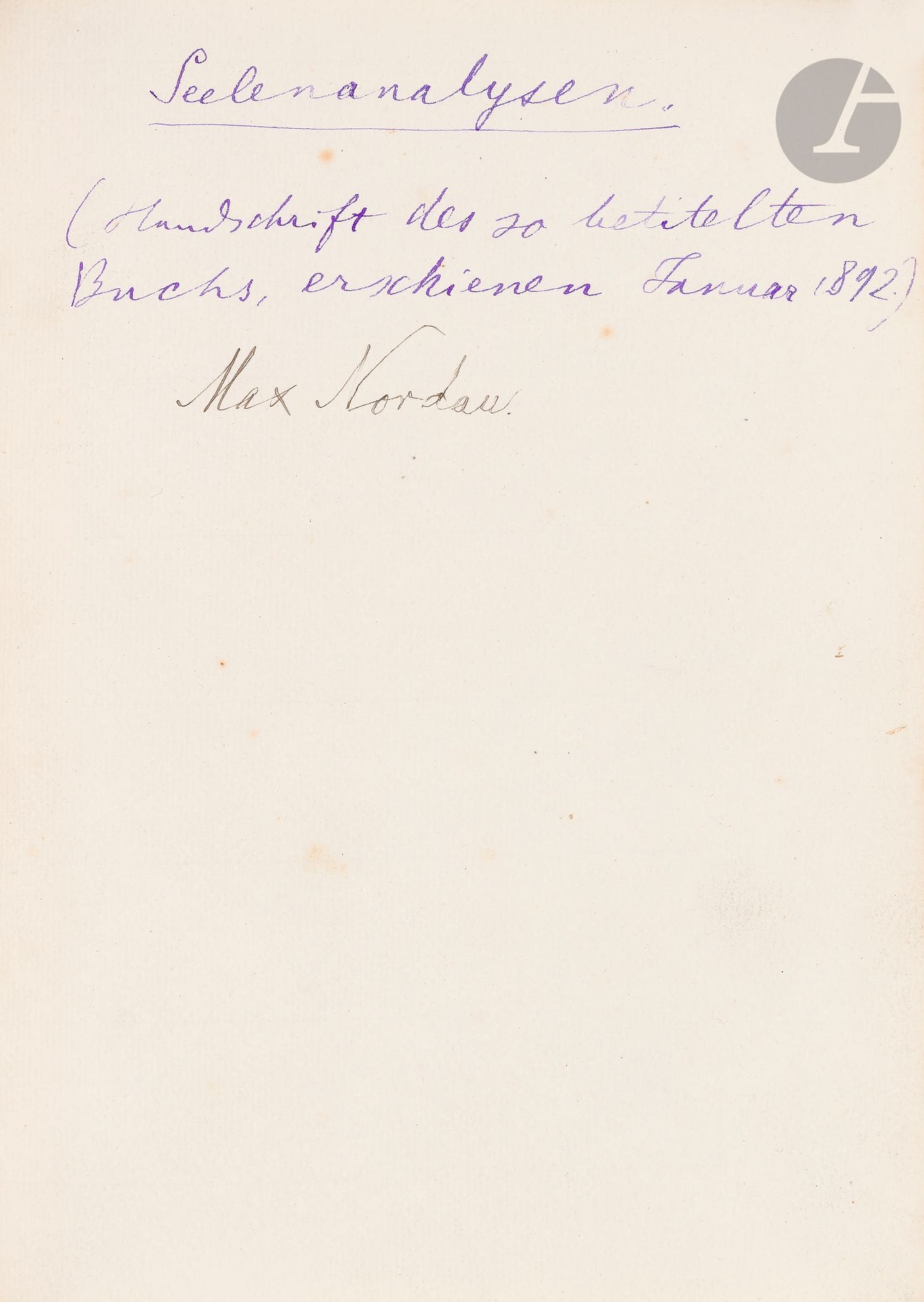 °[MANUSCRIT] Max NORDAU (1849-1923)
Seelen-Analysen
Manuscrit autographe titré et signé.
Porte en allemand la mention suivante : paru en janvier 1892.
Un volume in-quarto de 12 pp., 14 ff., 56 ff., 24 ff., 7 ff., 9 ff., numérotées sur papier pelure dont seuls les rectos sont utilisés, montées sur onglets. Reliure demi-maroquin rouge à dos muet.
De nombreuses ratures et corrections jalonnent le texte.
Important manuscrit de premier jet.
Ce recueil de nouvelles, dont le titre en français pourrait être « Analyses de l’âme », est une tentative d’exploration des profondeurs psychologiques des personnages à travers des histoires courtes et percutantes. Ces études de caractère révèlent les tensions intérieures, les conflits psychologiques et les dilemmes éthiques auxquels ils sont confrontés.
Ce recueil propose une plongée dans l’âme humaine, mariant analyse psychologique et narration littéraire.







Mots clés :
judaïca, juif, juive, hébreux, rabbins, jewish, torah, hebrew, hebraica, judaisme, synagogue, sionisme, pessah, pessach, haggada, haggadah, hagada, hagadah, passover, menora, menorah, hannuka, hannuca, hannoucca, hanouccah, torah, juden, israélite, Israël, antisemitism, antisémitisme, dreyfus, meguila, sepharade, sefarad, ketouba