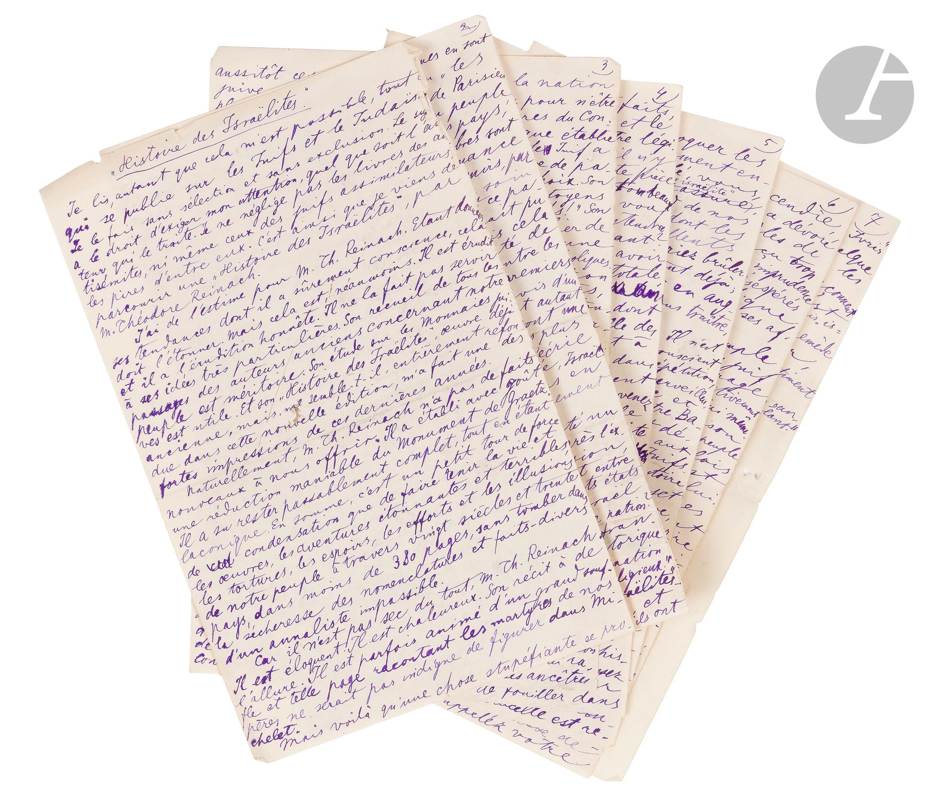 °[MANUSCRITS] Max NORDAU (1849-1923)
Critique par Max Nordau du livre L’histoire des Israélites de Théodore Reinach.
Article manuscrit de 7 pp. numérotées, titré et signé.
Nordau félicite l’érudition de Reinach, puis critique violemment le dernier cinquième du livre qui nie la nation juive, malgré les démonstrations précédentes.







Mots clés :
judaïca, juif, juive, hébreux, rabbins, jewish, torah, hebrew, hebraica, judaisme, synagogue, sionisme, pessah, pessach, haggada, haggadah, hagada, hagadah, passover, menora, menorah, hannuka, hannuca, hannoucca, hanouccah, torah, juden, israélite, Israël, antisemitism, antisémitisme, dreyfus, meguila, sepharade, sefarad, ketouba