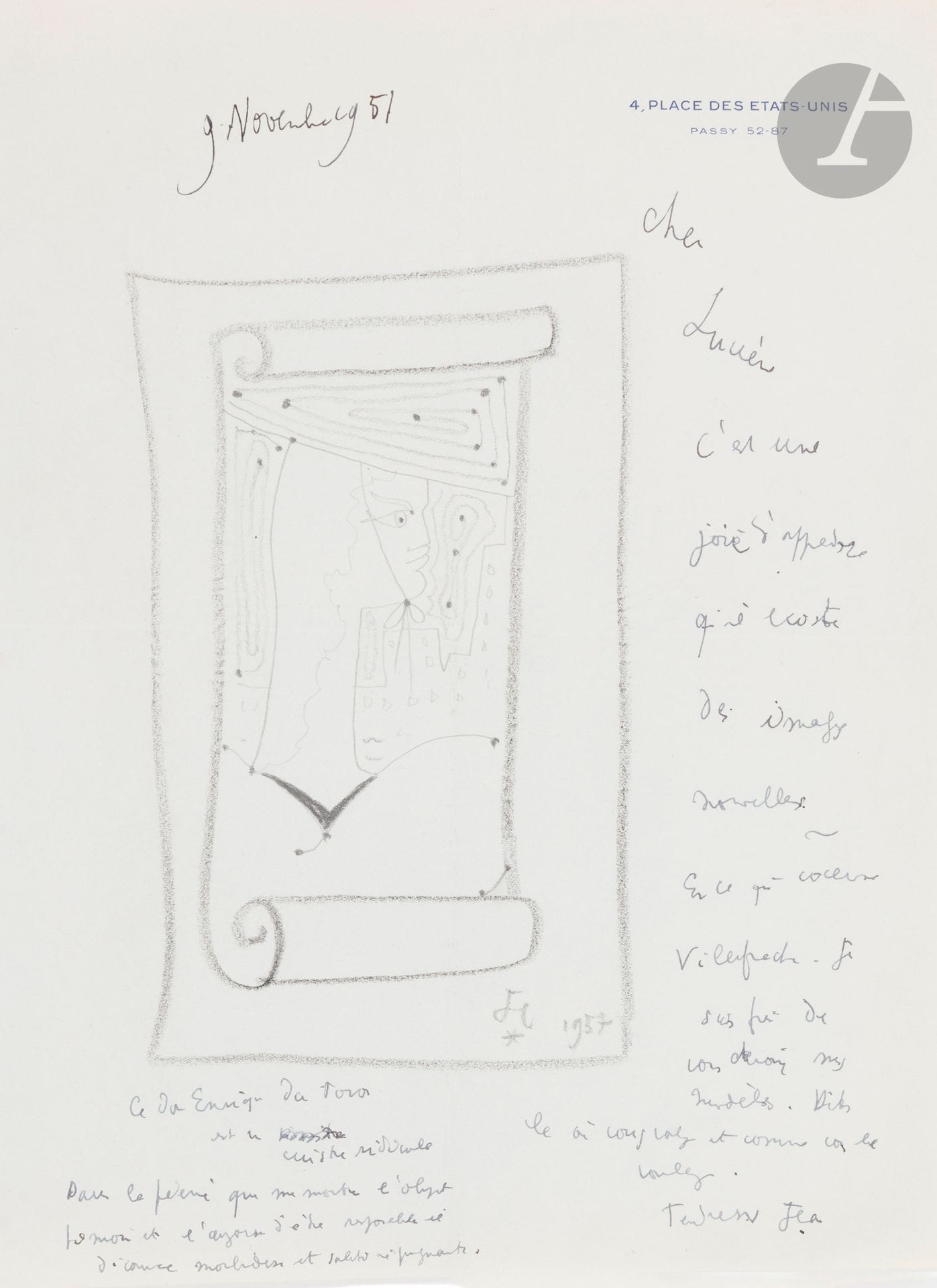 Jean COCTEAU (1889-1963) 
L.A.S. with drawing, November 9, 1957; 1page in-4 (27 x 21 cm) to address 4, Place des États-Unis, envelope.
Black pencil drawing of a poster showing a Provençal woman in profile, with fish-shaped eyes.
In the margin he writes: "It's a joy to learn that there are new images. As far as Villefranche is concerned, I'm proud to owe you my models". And he describes "don Enrique" in his Toros as "a ridiculous oaf. In the enchantment shown to me by the witness object and the anguish of being responsible, he discovers morbidity and disgusting filth".
CCC p. 40.

Lots 24 to 68 are sold by provisional 
with possibility of reunion