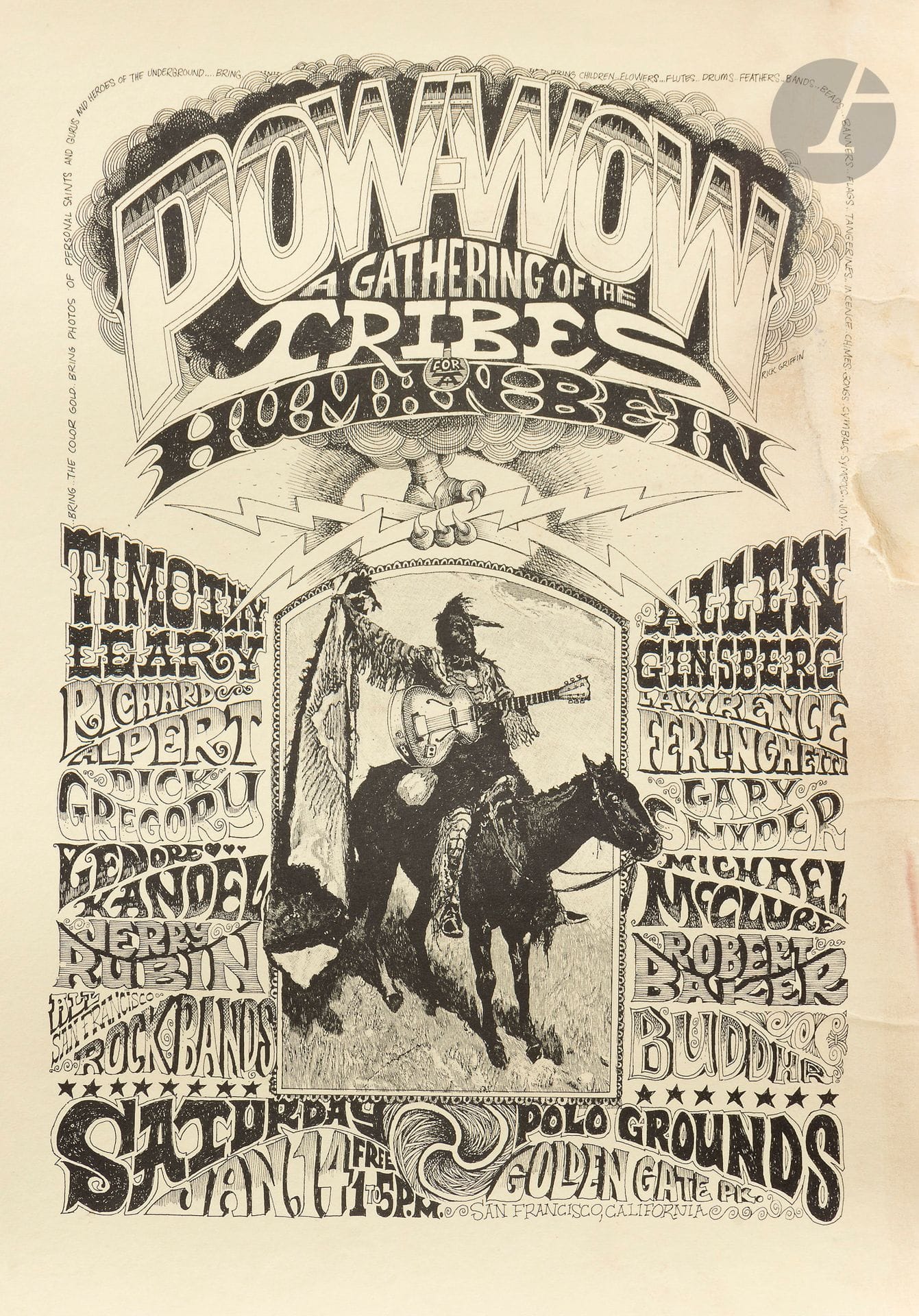 Rick GRIFFIN (1944-1991)
Pow-Wow, a gatherins of the Tribes, Polo Fields, Golden Gate Park, San Francisco, 14 janvier 1967
Chromolithographie. Non entoilée. 
Entoilée. Assez bon état. Quelques traces d'humidité.
50,5 x 36 cm