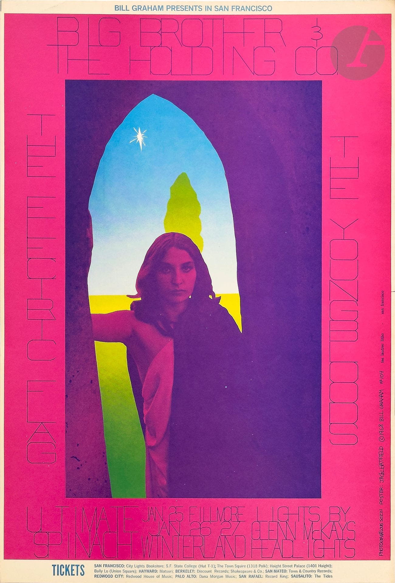 Jack HATFIELD (né en 1947)
Big Brother and the Holding Company, Electric Flag, The Youngbloods, Ultimate Spinach, Fillmore Auditorium, San Francisco,  25-27 janvier 1968
Chromolithographie. Non entoilée.
Bill Graham productions. 
Signée en bas à droite
55 x 35 cm
  
Bibliographie : Paul D. Grushkin, The Art of Rock, New York, Artabras, reproduit sous le numéro BG 104, p.125.