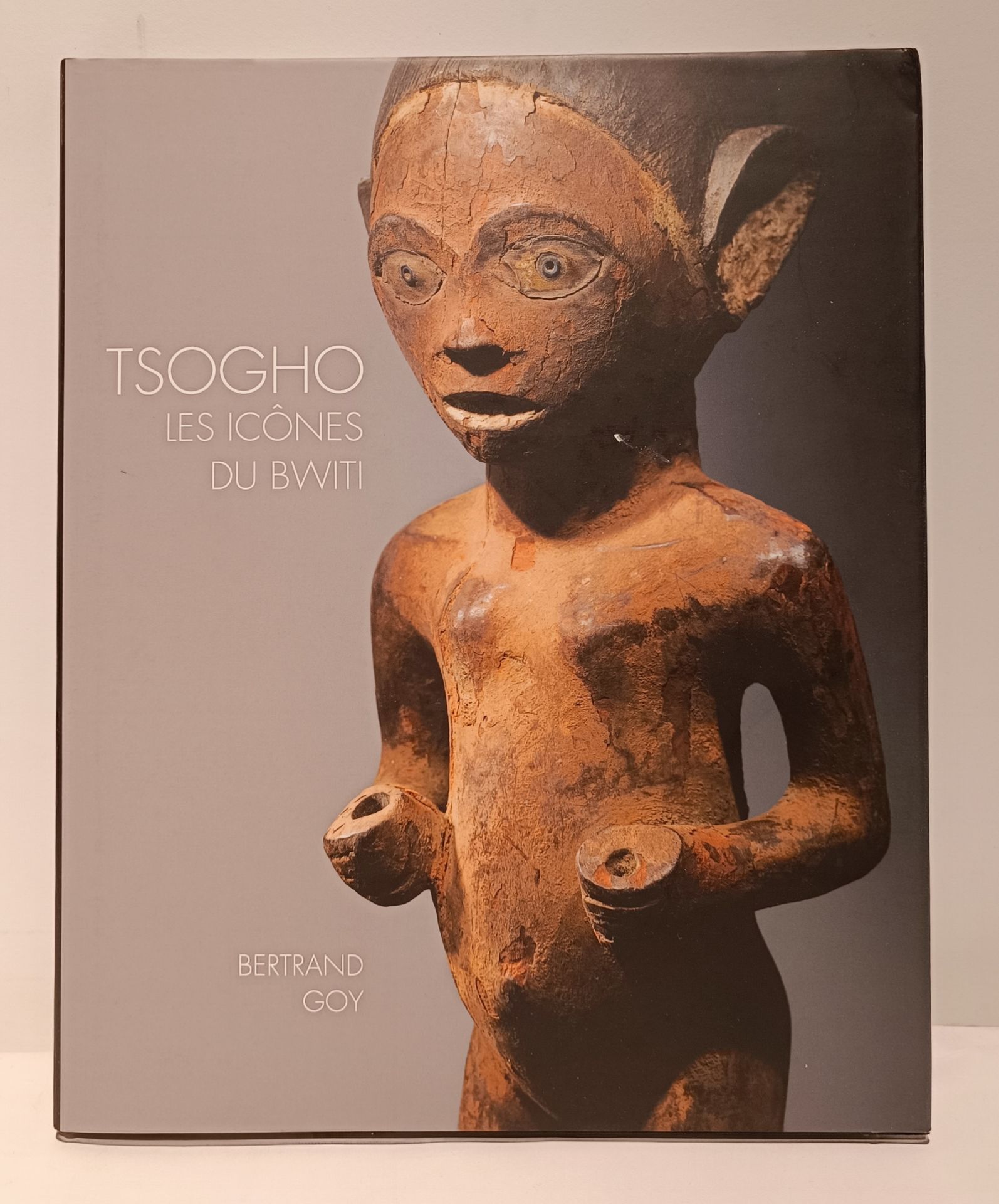 GOY Bertrand, Tsogho: les icones du Bwiti, Galerie Bernard Dulon / Gourcuff / Gradenigo, 2016.