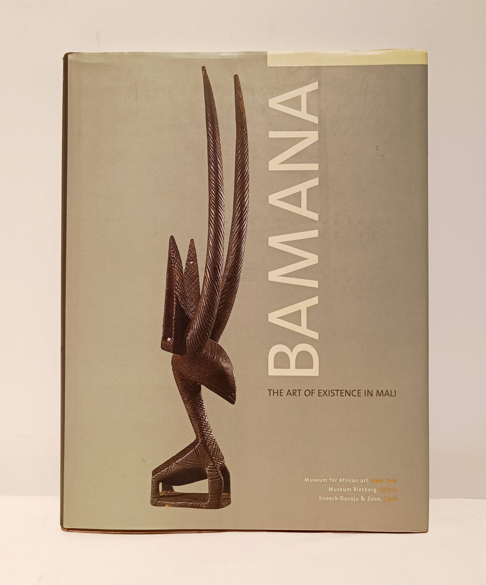 COLLEYN Jean-Paul, Bamana : The art of existence in Mali, Museum Rietberg Zürich, 2003.