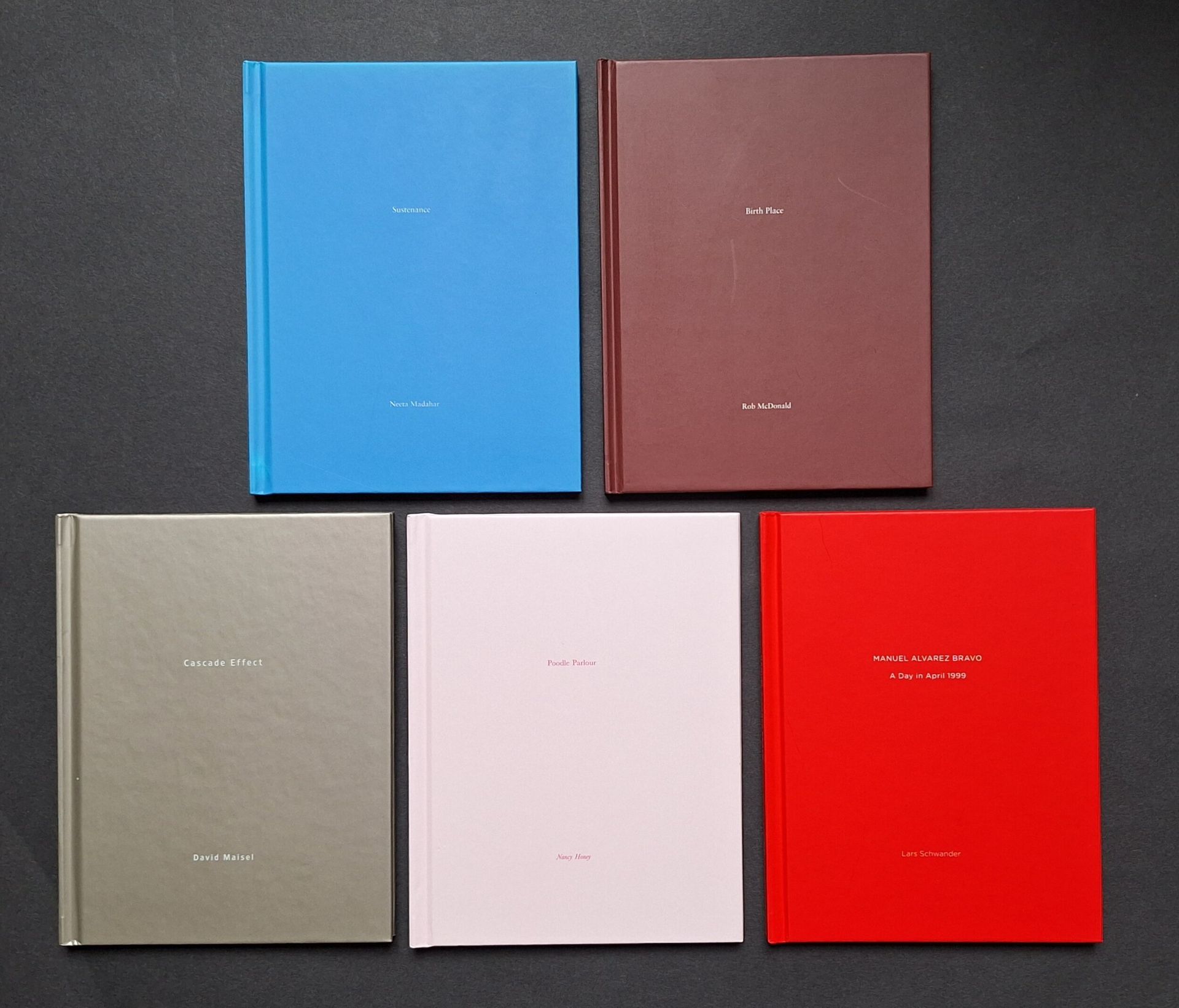 ONE PICTURE BOOK n°46, n°47, n°49, n°50 & n°51
Five books
Lars Schwander
*Manuel Alvarez Bravo. A Day in April 1999
Nazraeli Press, 2008

Nancy Honey
*Woodle Parlour
Nazraeli Press, 2008

David Maisel
*Cascade Effect
Nazraeli Press, 2008

Rob McDonald
*Birth Place
Nazraeli Press, 2008

Neeta Madahar
*Sustenance
Nazraeli Press, 2008

All
Edition of 500 numbered copies. Photographic reproductions and an original photograph, signed on the spine, laminated to one edge. Hardcover with white title. In publisher's plastic sleeve.