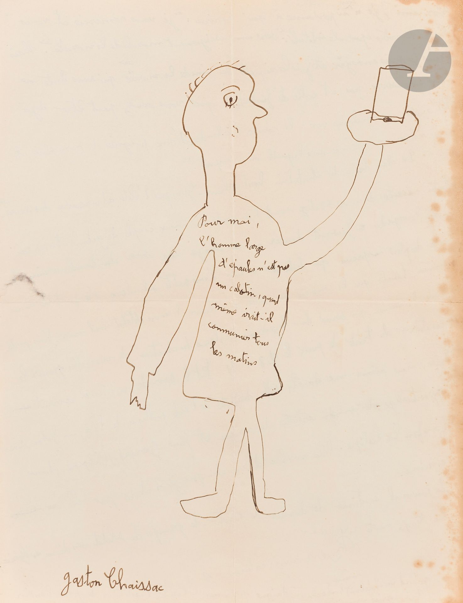 Gaston CHAISSAC (1910-1964)
L’Homme large d’épaules, 1958
Encre sur lettre manuscrite adressée à Anatole Jakovsky.
Signée en bas à droite.
27 x 21 cm

Provenance : 
- Collection Anatole Jakovsky.
- Collection Renée Jakovsky. Offert directement à l’actuel propriétaire.