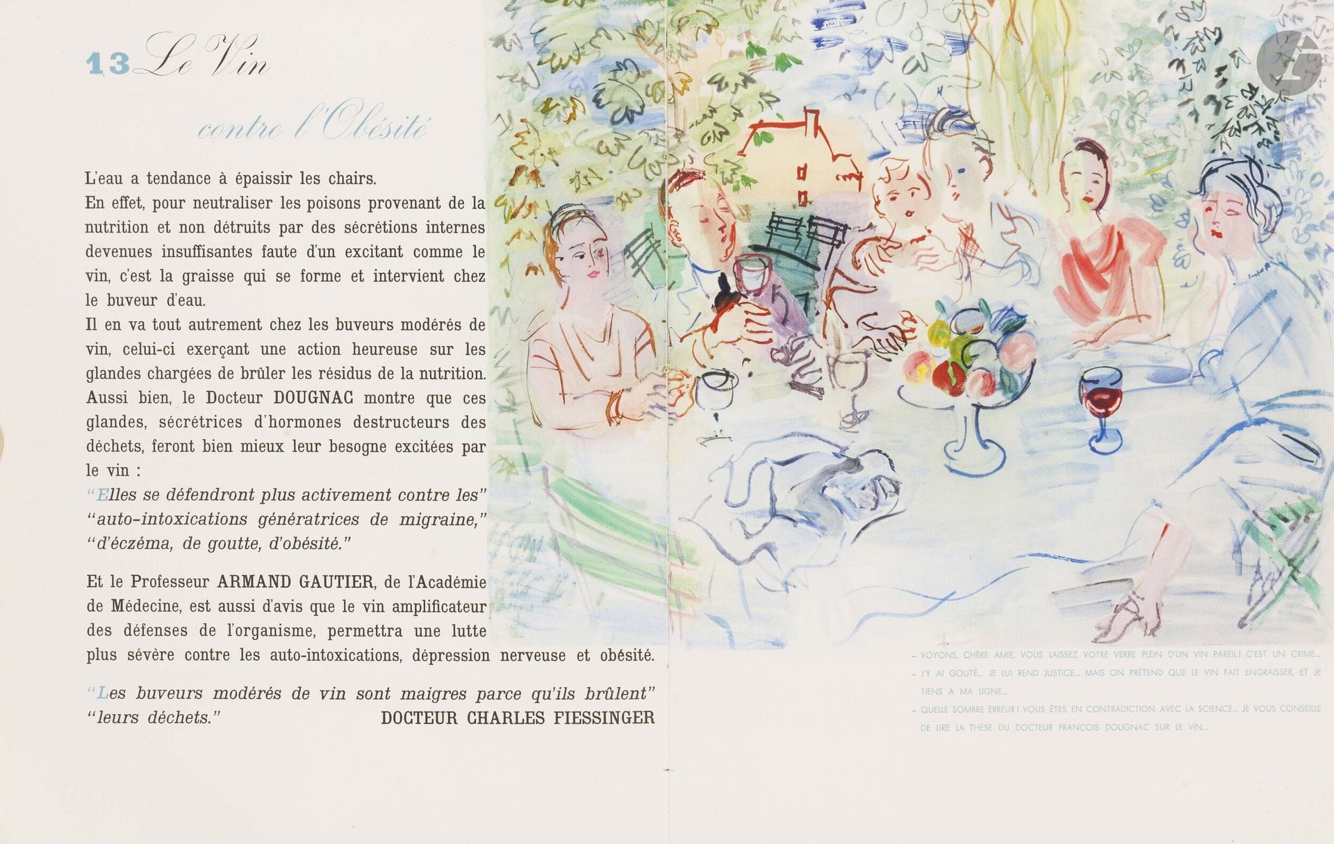 Raoul Dufy (1877-1953)
Mon Docteur le Vin. Watercolors by Raoul Dufy. Text by Gaston Derys. Paris, Draeger, 1936. One vol. large in-4 [260x325mm], paperback, illustrated with color reproductions of Dufy's watercolors. Ex. on vellum. Some rare light foxing.
