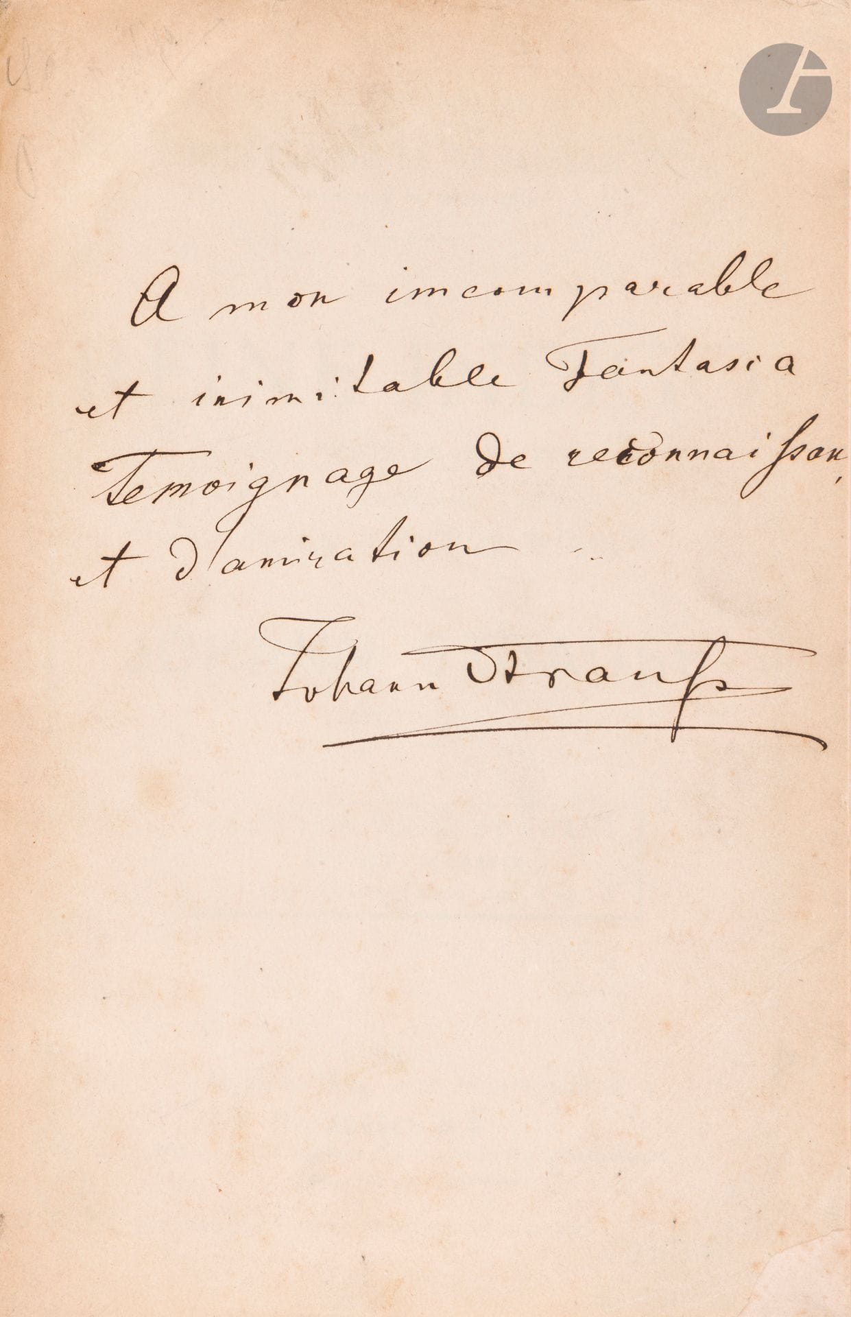 Johann STRAUSS fils (1825-1866). La Reine Indigo. Opéra-bouffe en trois actes (Paris, Au Ménestrel, Heugel & Cie, [1875]); petit in-fol. de 233p., cartonnage de l’époque demi-percaline violine (quelques petits défauts d’usage).
Première édition parisienne (partition piano-chant) de cette opérette créée à Vienne en 1871 sous le titre Indigo und die 40 Räuber. La version française, La Reine Indigo, sur des paroles d’Ad. Jaime et Victor Wilder, fut donnée le 27 avril 1875 au Théâtre de la Renaissance.
Envoi autographe signé de Johann Strauss à Zulma Bouffar (1843-1909), «première chanteuse lyrique» qui tenait le rôle de Fantasia, sur un feuillet de garde ajouté: «A mon incomparable et inimitable Fantasia Témoignage de reconnaissance et d’amiration Johann Strauss».