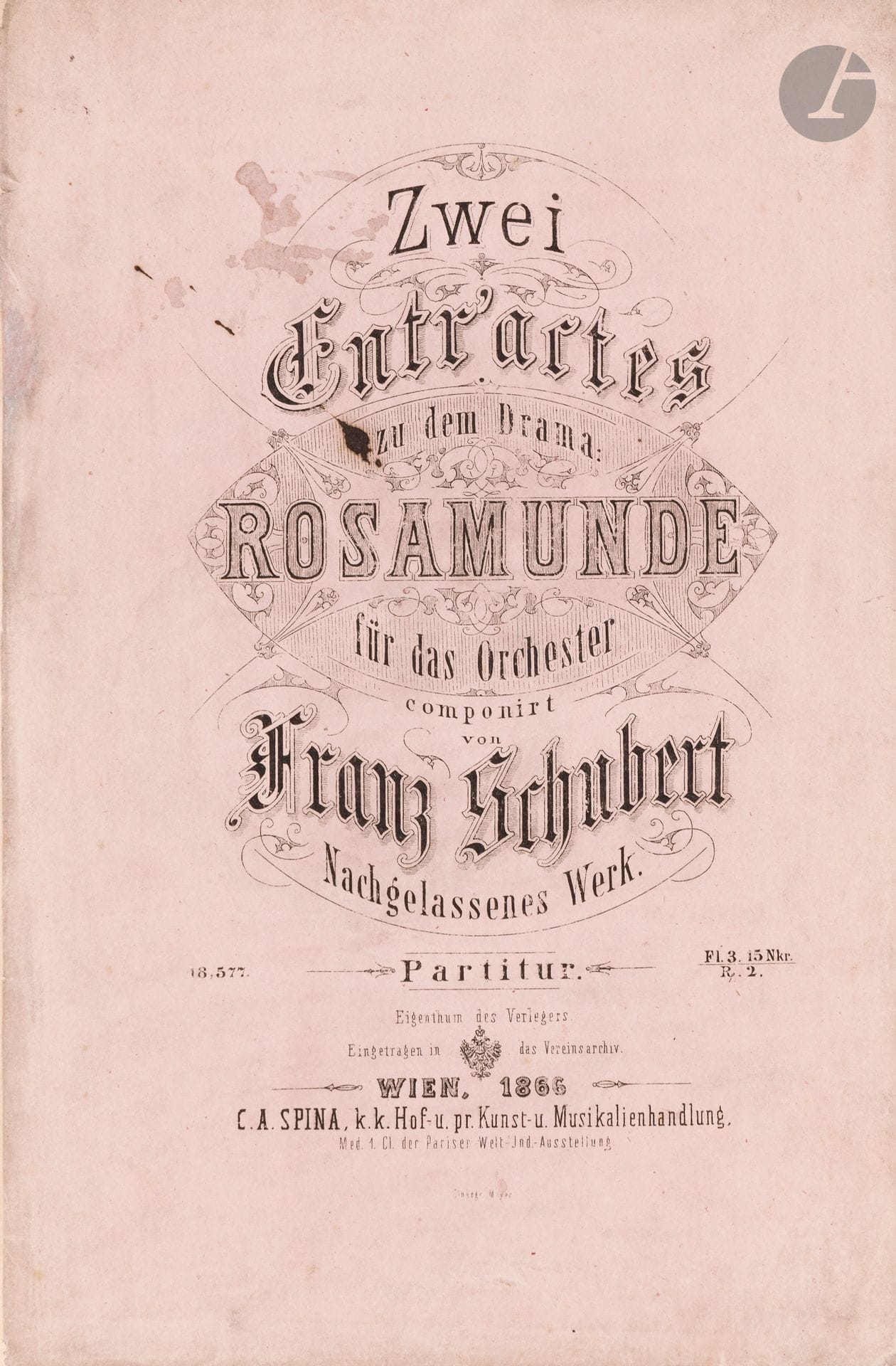 Franz SCHUBERT. Zwei Entr’actes zu dem Drama Rosamunde für das Orchester (Wien, C.A. Spina, 1866); grand in-8 de 71p., cartonnage moderne avec les couvertures roses d’origine contrecollées.
Première édition, posthume, de la partition d’orchestre de ces deux compositions parmi les plus populaires de Schubert (D.797, 1 et 5). Cotage C.S. 18,577.
