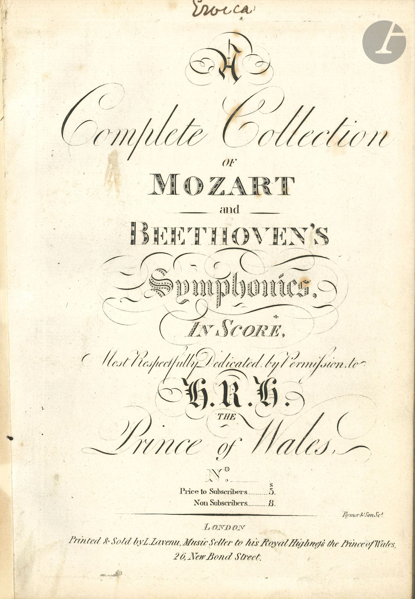 Ludwig van BEETHOVEN (1770-1827). Beethoven’s Symph: III. Sinfonia Eroica composta per celebrare la morte d’un’ Eroe. Extrait d’A Complete Collection of Mozart and Beethoven’s Symphonies in Score (London, L. Lavenu [1809]); un volume grand in-8, cartonnage, dos toilé.
Première édition de la partition d’orchestre de la Symphonie héroïque. Cotage N° 27.