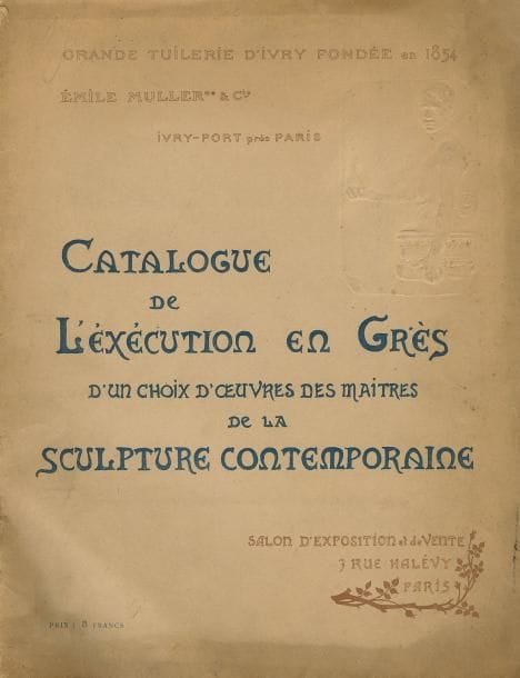 [ÉMILE MULLER & Cie - IVRY-PORT près PARIS] Catalogue de L?exécution en Grès d?un choix d?oeuvres des maîtres de la Sculpture Contemporaine. Pièces ornementales et architecturales, grès-faïence-terre cuite, oeuvres décoratives pour jardin en grès émaillé ou non émaillé-garantie contre la gelée, pièces d?art.Table des dimensions et des prix. Reproduction d?oeuvres de sculpteurs ayant fourni des modèles à la Manufacture Émile Muller (Allar, Alliot, Aubé, Bernstamm, Berthon, Bottée, Boucher (Alfred), Charpentier, Chatrousse, Coutan, Croisy, Dampt, Delaplanche, Dubois (Fernand), Escoula, Fagel, Falguière, Franceschi, Frémiet, Fulconis, Gardet, Genuys, Gérome, Grasset, Guérin, Hannaux, Hercule, Hingre, Houdain, Itasse, Jacquot, Lafont, Lecointe, Lilièvre, Lemaire, Lerche, L.E.M., Margotin, Marot-Escoula, Marquesten, Mercié, Meunier, Moreau-Vauthier, Nocq, Récipon, Rongel d?Illzach, Robert, Shaw, Theunissen, Toulouse-Lautrec,Vibert (James), Wagner, Wagner & Lelièvre).Édité par la manufacture, sans date (circa 1897). 14 pp + 40 planches. Couverture avec une vignette estampée. Brochure fatiguée, un trou de ver sur les trois dernières planches, ouvrage gondolé, dos manquant. Cachet et envoi autographe de Jean Soustiel. Très rare catalogue de cet éditeur d?oeuvres d?art en grès.Provenance:Bibliothèque Lynne Thornton