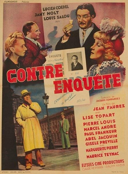Contre-Enquête. Lucien Coëdel, Jany Holt, Louis Salou dans un film de Jean Faurez. Affiche. 1947. Entoilée. B.E. (Traces de plis). 79,5 x 59 cm