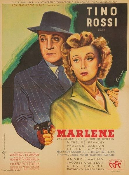Marlène. Tino Rossi, Micheline Francey, Pauline Carton, Lilia Vetti dans un film de Pierre de Hérain. Affiche par Riero. 1949. Entoilée. B.E. (Traces de plis). 79,5 x 58,5 cm