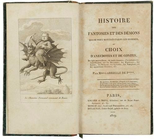 [PABAN (Gabrielle de)]
Histoire des fantomes et des démons qui se sont montrés parmi les hommes, ou choix d'anecdotes et de contes, De faits merveilleux, de traits bizarres, d'aventures extraordinaires sur les revenans, les Fantômes, les Lutins, les Démons, les Spectres, les Vampires, et les apparitions diverses, etc. Paris: Locard et Davi, Mongie aîné, Delaunay, 1819. - in-12, frontispice, viij, 241 pp. Demi-basane vert sombre, dos lisse orné, tranches jaspées (reliure de l'époque). édition originale recherchée de cette anthologie de textes fantastiques réunis et réécrits dans "un style simple et intelligible" par Gabrielle de Paban et à laquelle, selon Quérard, aurait collaboré Collin de Plancy, beau-frère de l'auteur. Certains l'attribuent entièrement à Collin de Plancy, auteur du fameux Dictionnaire infernal, qui avait coutume d'utiliser le pseudonyme de Gabriel de Paban. au total y figurent 90 textes courts dont les derniers "montrent le cas que l'on doit faire des contes de revenans" (page viij). L'édition est illustrée d'un frontispice gravé sur cuivre montrant "Le Chanoine Normand revenant de rome" sur le dos d'un diable aîlé. Charnières fendues, coiffes abîmées. Défaut de papier au titre et déchirure sans manque page 123, rousseurs. On joint: - SiNiSTraTi. De la démonialité et des animaux incubes et succubes où l'on prouve qu'il existe sur terre des créatures raisonnables autres que l'homme, ayant comme lui un corps et une âme, naissant et mourant comme lui, rachetées par N.-S. Jésus-Christ et capables de salut ou de damnation. Publié d'après le Manuscrit original et traduit du Latin par Isidore Liseux. Paris: isidore Liseux, 1882. - in-16, XXiV, 160 pp. Demi-basane rouge, dos lisse orné, tranches mouchetées (reliure de l'époque). Troisième édition. Quelques frottements d'usage