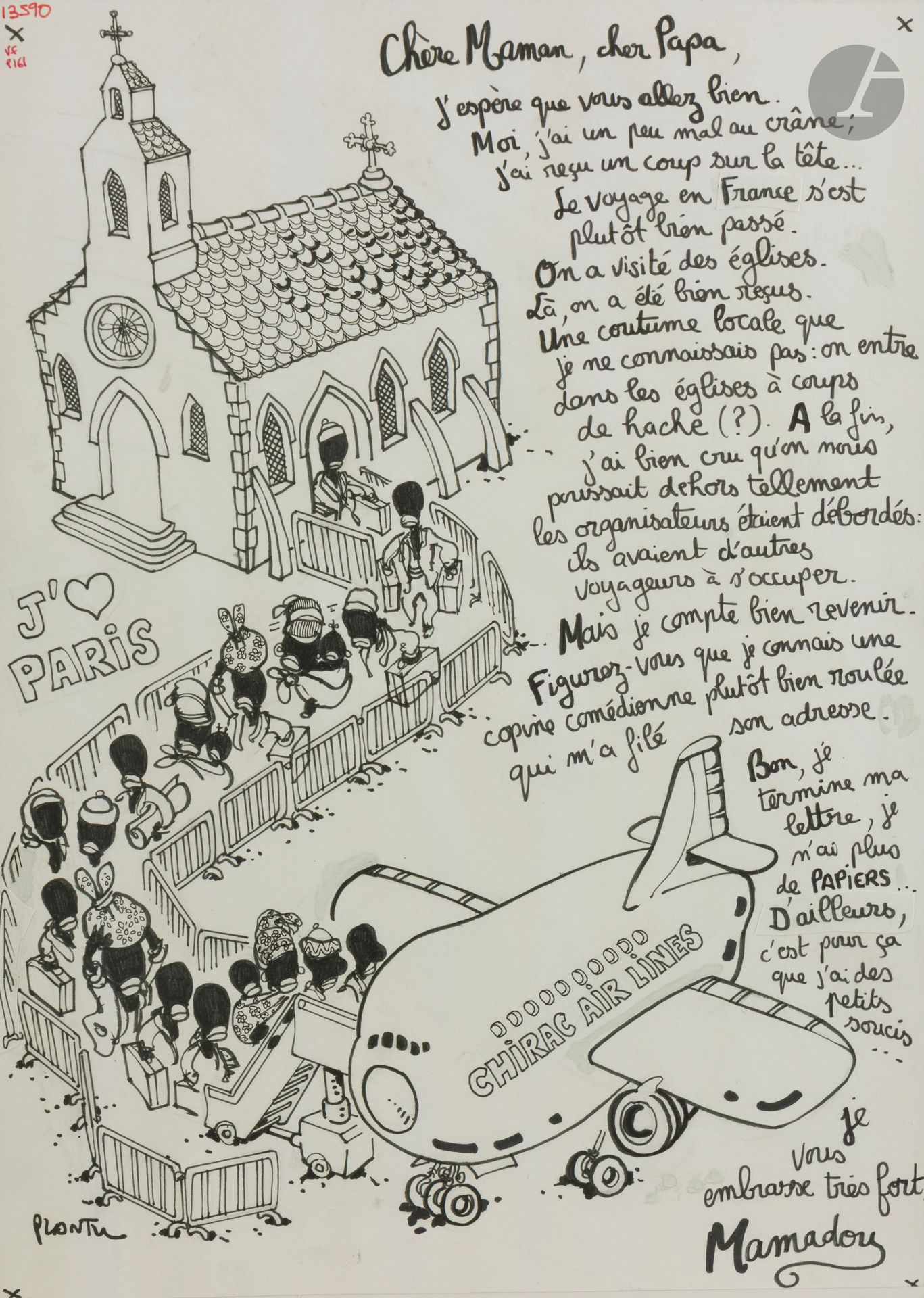 Jean PLANTUREUX dit PLANTU (né en 1952)
Chirac Air Lines
Encre et feutre, réhauts de blanc.
Signée en bas à gauche.
29.5 x 21 cm