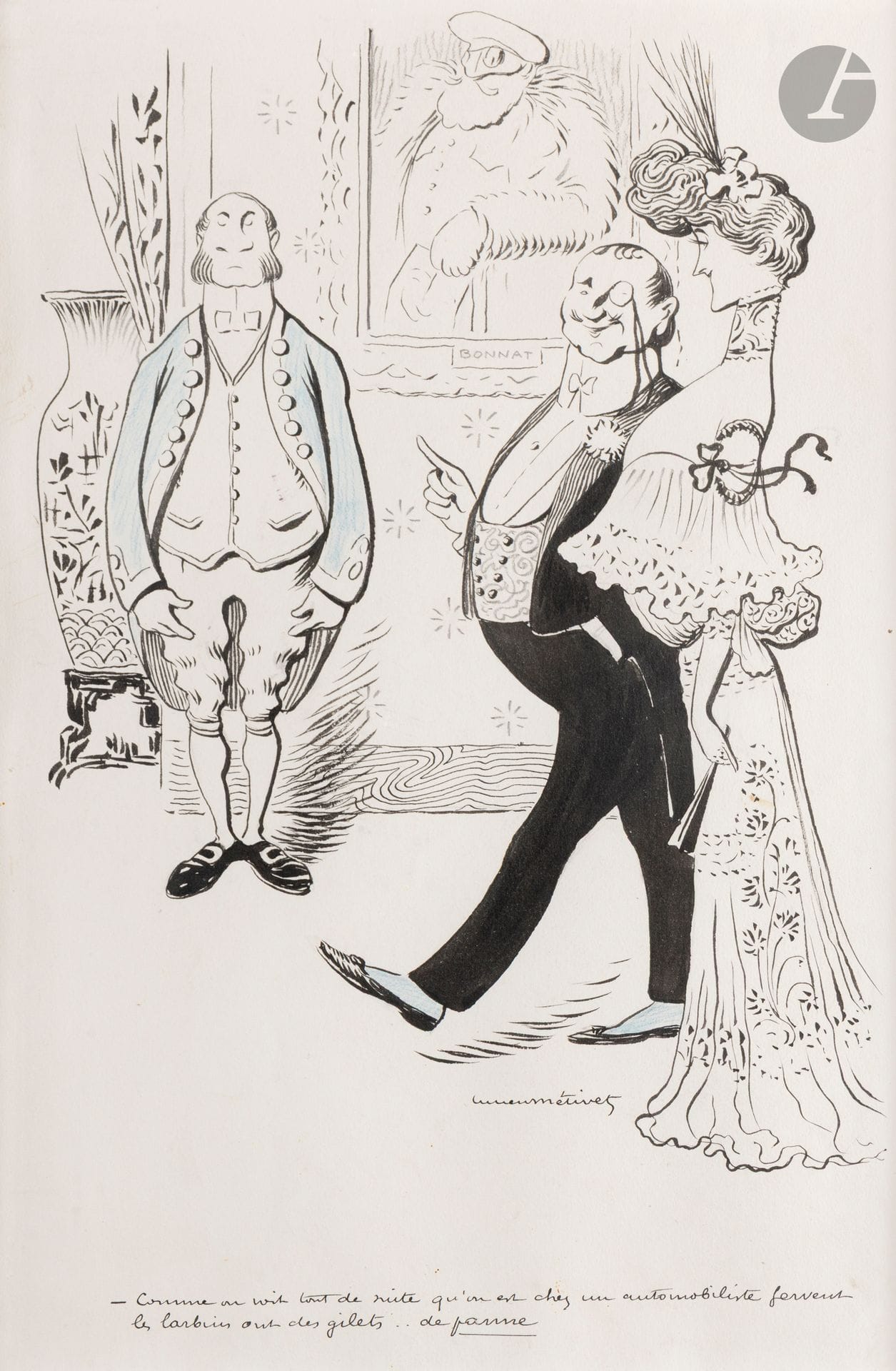 Lucien MÉTIVET dit LUC (1863-1932) 
Au bal - Des gilets... de panne 
Encre et crayon bleu. 
Signée en bas à droite. 
Légendée en pied. 
36 x 24 cm