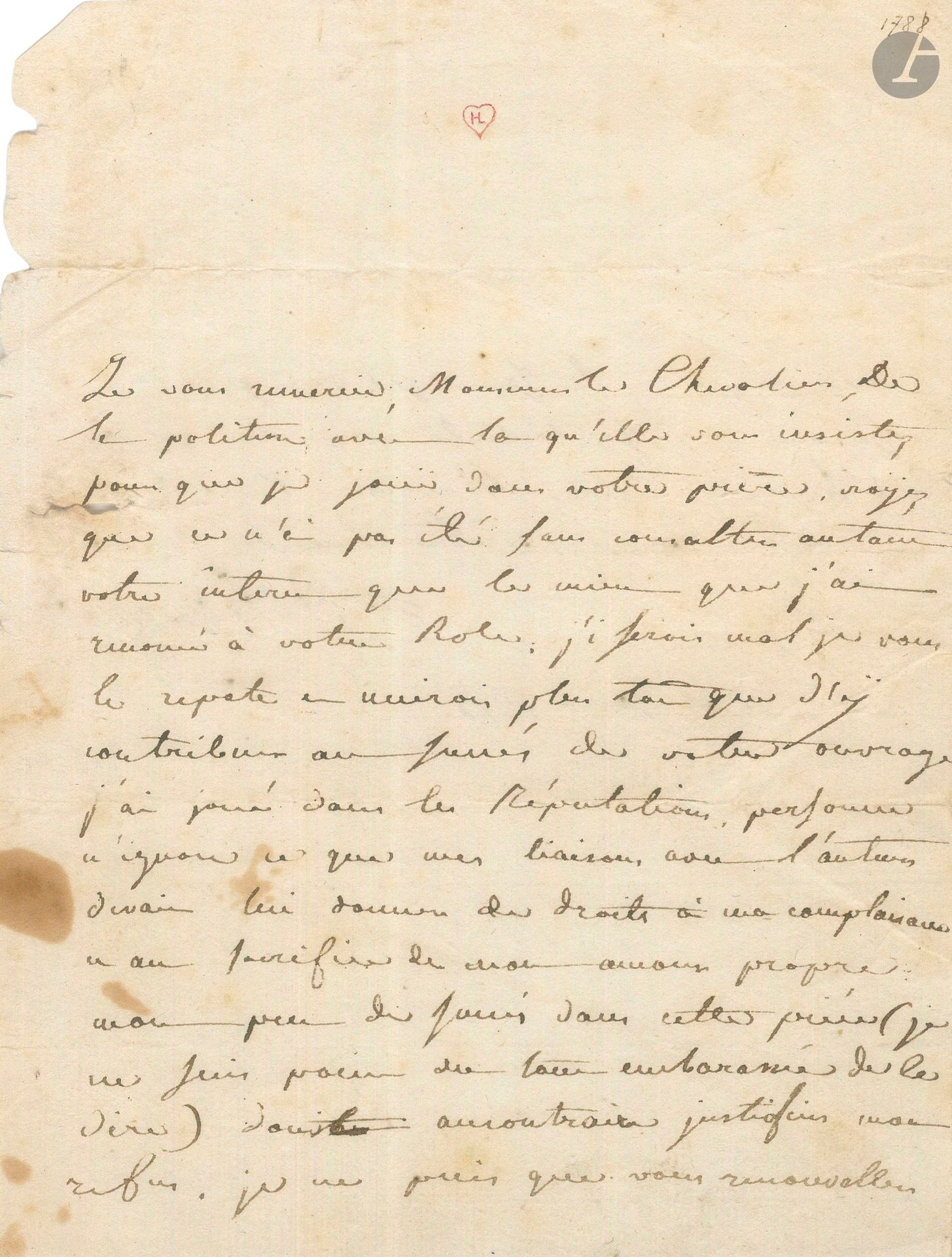 Françoise Saucerotte dite Mademoiselle RAUCOURT (1756-1815). L.A.S., 11 juin 1788, [au chevalier de Cubières]; 1page et demie in-4 (un bord lég. effrangé).
Elle le remercie «de la politesse avec laquelle vous insistez pour que je joue dans votre pièce. Croyez bien que ce n’a pas été sans consulter autant votre interet que le mien que j’ai renoncé à votre role. J’i serois mal je vous le repete et nuirois plus tôt que d’y contribuer au succès de votre ouvrage. J’ai joué dans les Réputations, personne n’ignore ce que mes liaisons avec l’auteur devait lui donner des droits à ma complaisance et au sacrifice de mon amour propre. Mon peu de succès dans cette pièce (je ne suis point du tout embarassée de le dire) doit au contraire justifier mon refus»…
[Le chevalier de Cubières a eu deux pièces au répertoire de la Comédie-Française: La Jeune Épouse, créée le 4 juillet 1788, que Raucourt refusa d’interpréter (5 représentations); et La Mort de Molière qui eut une seule représentation le 19 novembre 1789. Raucourt fait ici allusion à la pièce du marquis de Bièvre, Les Réputations, créée le 23 janvier 1788 et qui eut 4 représentations.]