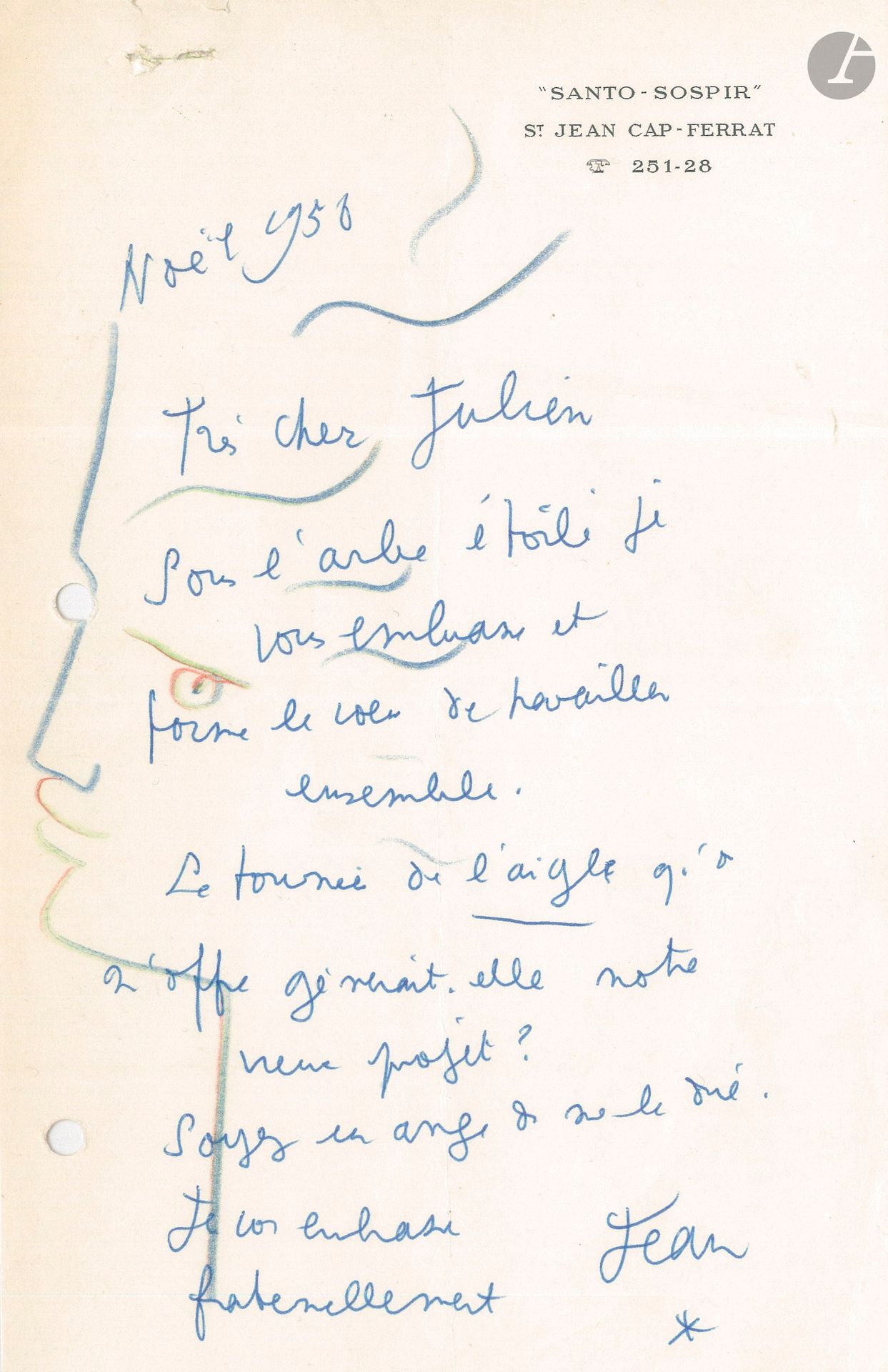 Jean COCTEAU. 3 L.A.S. "Jean", the last with drawing, Saint-Jean Cap-Ferrat 1958, to A.-M. Julien, director of the Théâtre Sarah Bernhardt; 2pages in-4 and 1page in-8, Santo-Sospir letterhead (binder holes).
April 18, postscript on a proposed revival of L'Aigle à deux têtes with Danielle Darrieux and Pierre Vaneck: "It would be a wonderful return to the theater for Darrieux with Vaneck [...] an actor of remarkable physique and diction". Edwige Feuillère (who created the role) claims that Vaneck "doesn't fit the bill" [...] In truth, she's dying of fear that Stanislas will look younger than she is. That's the real reason she wants Jeannot [Marais]"...
May 3. He saw Danielle Darrieux and "it seemed to me that the thing would please her. Imagine this revival with her and Vaneck, in new sets. It would be wonderful - and no doubt what Edwige deserves, as Danielle surpasses her in emotion and would transform Act 2. In short, here's a dream that's not as hard to wake up from as I thought it would be"...
Christmas 1958, on the drawing of a profile in colored pencil. "Under the starry tree I embrace you and vow to work together. Would the offer of a tour of L'Aigle interfere with our old project?" .... 
[This planned revival of L'Aigle à deux têtes with Danielle Darrieux and Vaneck never took place].