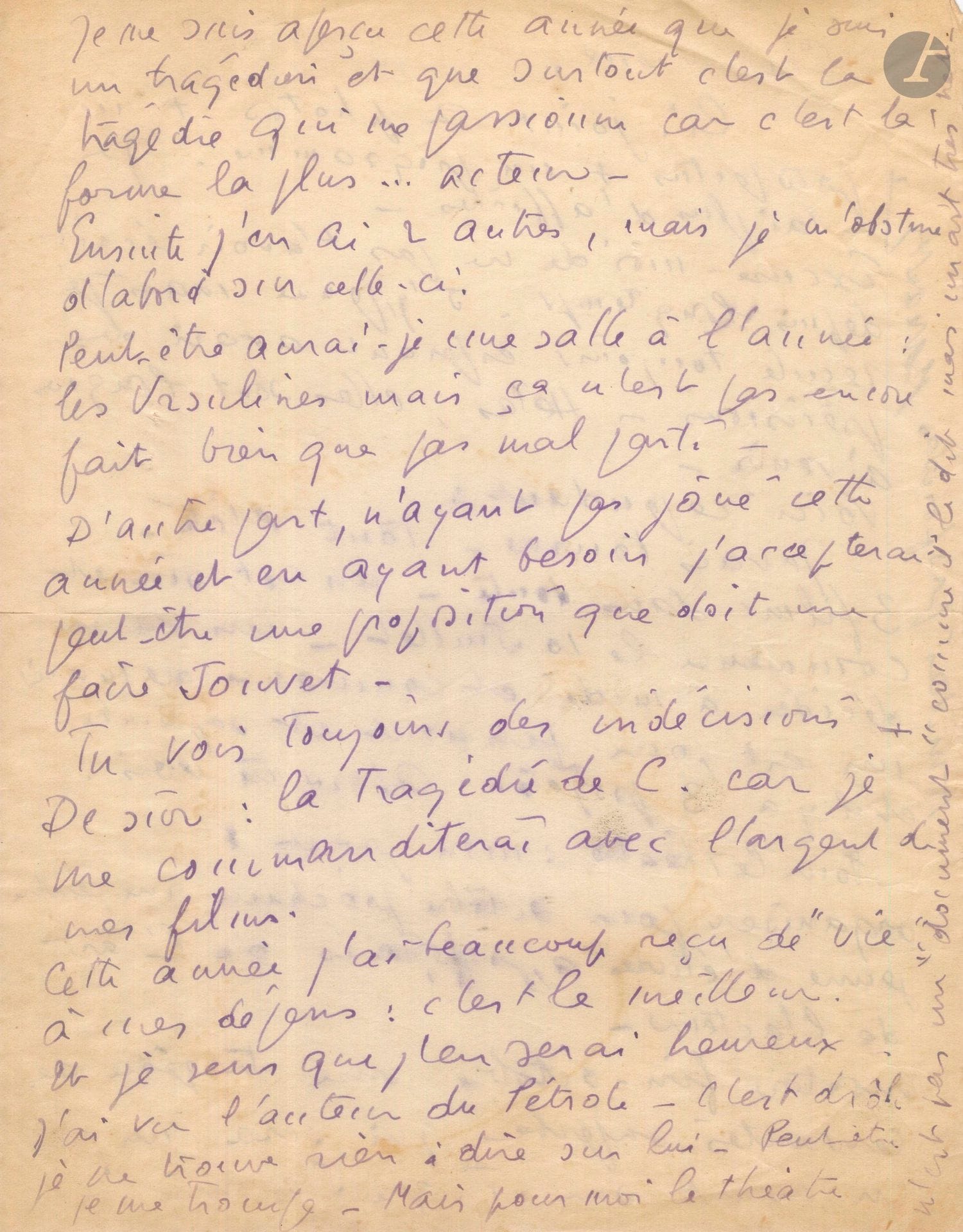 Jean-Louis BARRAULT (1910-1994). 6 L.A.S. (mostly "Jean-Louis" or "JLB"), [1936]-1954, to Félix Labisse; 12 pages in-4 (1st page slightly wet).
Beautiful correspondence to painter and set designer Félix Labisse (1905-1982). [Labisse designed the set and costumes for Jean-Louis Barrault's first show, Autour d'une mère, based on Faulkner's Tandis que j'agonise, at L'Atelier in June 1935].
[1936]. He is going to "shoot - all summer long - 3 films no doubt"; as for the theater, he wants to "organize for next October a young center for in-depth study of the actor's art. At the end of October, I'm going to stage a superb tragedy by Cervantes [Numance], which will be a step forward [...] This year, I've realized that I'm a tragedian, and that it's tragedy above all that fascinates me, because it's the most... acting form". He wants to find "a year-round venue", perhaps "les Ursulines"... Needing to act, he may accept a proposal from Jouvet. He will sponsor Numance with the money from his films. "This year I've received a lot of "life" at my expense: it's the best and I feel I'll be happy with it"...
August 4, 1944, following a L.A.S. from Madeleine Renaud. They are both on vacation in Brittany, with Madeleine Renaud's family, including her son Jean-Pierre Granval; Madeleine talks about supplies, the advance of the armies, and the hoped-for Victory... Barrault adopts a style tinged with surrealist humor, to evoke the pond: "a strange eye, all slimy like the sex of a woman in heat; where the clouds of my imagination are reflected [...] All around it is hairy with magnificent beech trees smelling of humus and mushrooms. In this unctuous, pungent liquor, glistening fish glide and sink - a seminal liquid drips from your head, moistens your eyes and slides down your nose, but no gray matter. In other words, you enjoy but don't work"...
On August 12, 1945, he received the "lightning news" [death of Robert Desnos] and that of the death of his old maternal grandfather: "All of a sudden, I lost the old trunk of our little family, and my chosen brother. Suddenly it was as if someone were holding me by the jacket; I had no desire for anything but what had been. [...] It seemed to me that I could no longer drink a glass of wine, watch a pipe being smoked, listen to a record, discover a book on the quayside, burst out laughing, sing a drinking song or a sailor's song, feel the lyrical state of generosity, the gift of self, the gift to others, the juvenile walks with knees forward, the great outbursts, the cats, everything that is "love of living" without at the same time feeling Robert's presence close to me. [...] I had two true friends, Robert and you, and it was one of them who informed me of the other's death"...
July 7, 1949, recalling the summer deaths that had occurred around them since 1942, including those of Granval (Madeleine Renaud's first husband), Robert Desnos, Paul Valéry, and now the death of Madeleine's mother, which he recounts with tender emotion: "She died as a little bird that goes 'couic'", as in The Seagull... - August 16, 1949, recalling his vacation at Vasouy near Honfleur. He returns to Paris on September 3: "I'm back at the Chantiers Marigny, the Bossu [by P. Féval] is under way, along with Elisabeth [d'Angleterre by F. Bruckner], George Dandin and the Rape of Lucretia [by Obey]", and he needs Labisse for "the planting and the machinery" of the Bossu, for which rehearsals start on September 6...
Clos Normand [Vasouy] August 31, 1954. "I want to reopen the "Petit Marigny" to celebrate my 20 years of theatrical production activity", by remounting Tandis que j'agonise. He will be staging Aeschylus' Oreste adapted by Obey: "Boulez will help me with the musical sound effects, and I'm counting on you and Maiène [Marie-Hélène Dasté] for all the plastic work"...
2 rare programs from his debut are enclosed: - Autour d'une mère at Théâtre Montmartre (salle de l'Atelier), June 4-7, 1935; - Numance de Cervantes, Nouveau Théâtre Antoine [April 1937].
