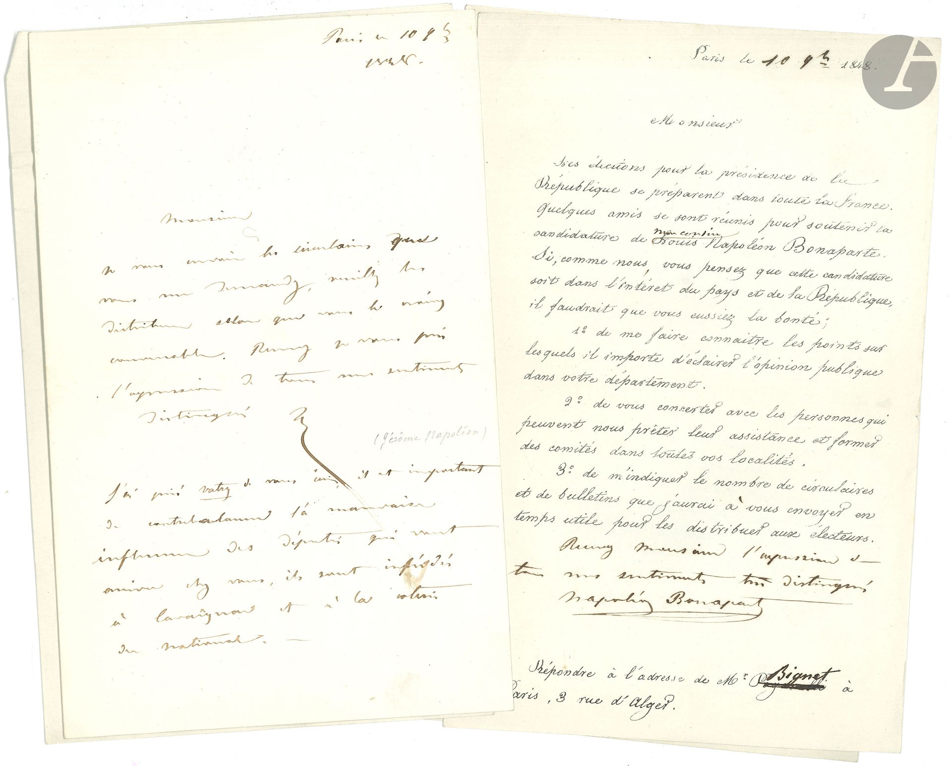 Napoléon BONAPARTE, Prince NAPOLÉON (1822-1891). L.A.S. et 6 L.S., certaines avec ajouts autographes, Paris, 24 octobre-25 novembre 1848, à Victor Grandjean, à Alteville près Dieuze; 7 pages in-8, 4 enveloppes.
Campagne pour l’élection à la présidence de la République de son cousin Louis-Napoléon.
Il envoie à Grandjean des circulaires distribuer dans son district: «J’ai prié Vatry de vous écrire; il est important de contrebalancer l’influence des députés qui sont arrivés chez vous; ils sont inféodés à Cavaignac et à la coterie du National»… Il envoie aussi des affiches et des bulletins, et engage Grandjean à «éclairer l’opinion publique» dans son département…
On joint la L.A.S.de Vatry à Grandjean (Toussaint 1848, 4 pages in-8, enveloppe) faisant le portrait du candidat, qu’il connait peu mais qui lui semble avoir le plus de chances et être le plus apte à ce poste: «Il est fort instruit, parle très bien l’anglais, l’italien et l’allemand […] dans les relations extérieures cet avantage et celui de ses alliances de famille peut nous ramener beaucoup d’étrangers bien moins en sureté chez eux que chez nous […] même si nous avons de ces mauvais gouvernements, la France se tirera toujours d’affaire par le bon sens et l’honnêteté des masses»... – Plus une lettre d’Émile Campagnole, avec le récépissé des Messageries d’un paquet de bulletins pour les élections (1er décembre).