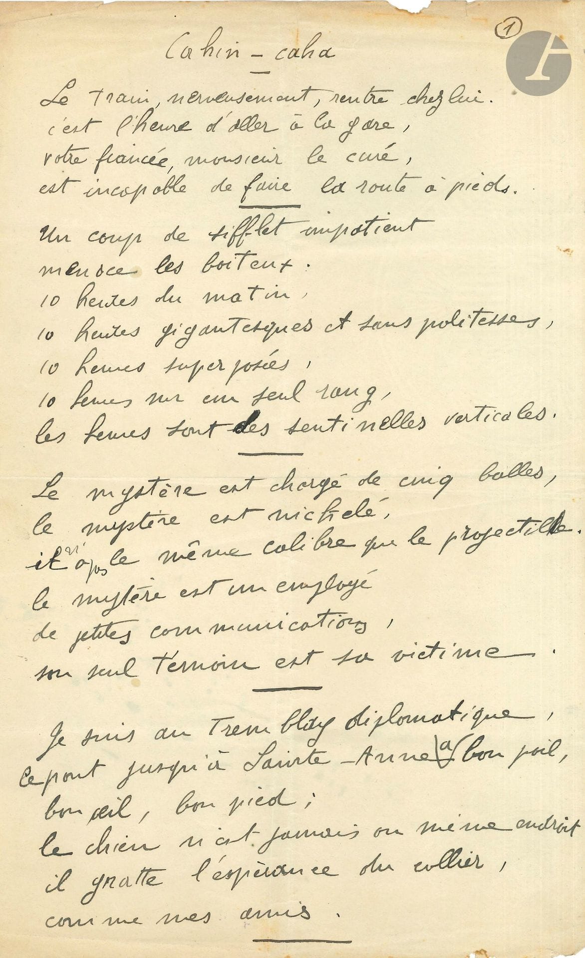 Francis PICABIA (1879-1953). Autograph poem signed, Cahin-caha; 2 pages in-fol.
Amusing poem of 42 lines:
"The train, nervously, goes home.
Time to go to the station,
Your fiancée, Monsieur le Cure,
Is unable to make the journey on foot"...