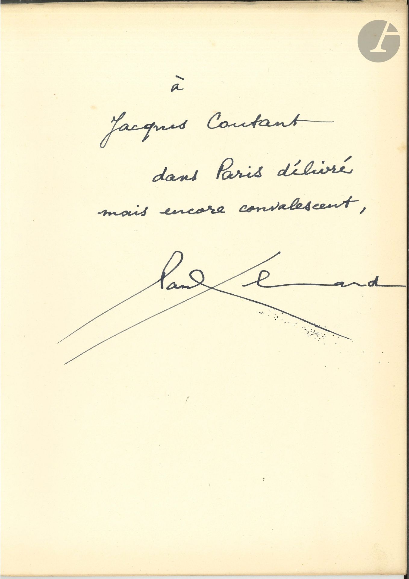 Paul ELUARD (1895-1952), Jean HUGO (1894-1984). En avril 1944: Paris respirait encore! Poème de Paul Eluard illustrant sept gouaches de Jean Hugo (Paris, Éditions de la Galerie Charpentier, 1945). In-4° en feuillets sous couverture rempliée. 
Tirage à 998 exemplaires, un des 948 sur vélin pur fil (n°945). Beau fac-similé du manuscrit du poème avec les 7 gouaches en couleurs de Jean Hugo, reproduites au pochoir.
Envoi sur le feuillet de garde: «à Jacques Coutant dans Paris délivré mais encore convalescent, Paul Eluard». [Jacques Coutant (1904-987) était dans la police, et verbicruciste sous le pseudonyme de Roger La Ferté.]
On joint: – Didier Desroches [Paul Eluard], Le Temps déborde (Éditions Cahier d’art, 1947); grand in-8 broché. Édition originale limitée à 500 exemplaires numérotés (n°196) de ce recueil de 11 poèmes dédiés à la mémoire de Nusch, l’épouse du poète décédée, sous le pseudonyme de Didier Desroches; il est orné de 11 portraits photographiques en noir et blanc par Man Ray et par Dora Maar, qui a apposé sa signature à l’encre bleue au bas de 4 photos (lég. mouill. à la couv.). – Paul Éluard, Le Lit la Table, dessins de Gérard Vulliamy (Genève-Paris, Éditions des Trois Collines, 1946; in-8, br.), un des 1000 sur papier crème (n°33).