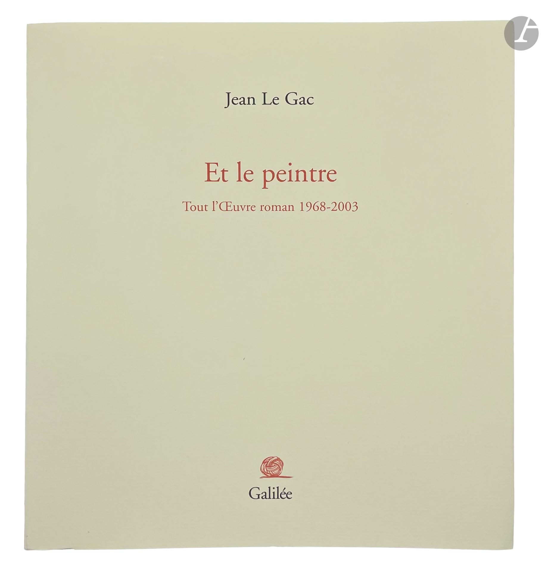 LE GAC (Jean).
And the painter. Tout l'Œuvre roman 1968-2003.
Paris: Galilée, [2004]. -Large in-8 square, paperback, lined cover.
First edition.

"Painter J. Le Gac reflects on the perception of his works, which refuse the diktat of quick vision. Starting with a collection of his texts from the late 60s to the present day, he apprehends a project to lay the work flat, a new configuration comprising first these texts, then photographs and finally views of his exhibitions" (©Electre 2025).

The edition is illustrated with numerous reproductions of the artist's work, in black and color.

Limited edition of 1,400 copies on papeteries de Vizille vellum. ONE OF 25 WITH AN AQUARELLED FRONTISPICE BY JEAN LE GAC, numbered and signed by the artist on the colophon.

A very well preserved copy, almost entirely uncut.