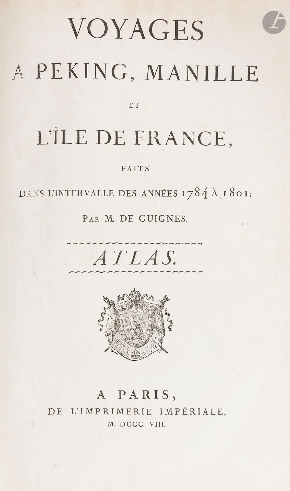 GUIGNES (Chrétien-Louis-Joseph de).
Voyages à Péking, Manille et l’île de France, faits Dans l’intervalle des années 1784 à 1801.
Paris: Imprimerie impériale, 1808. —3 volumes in-8, 210x137, et un atlas in-folio, 410x260: (2 ff.), lxiij, 439 pp.; (2 ff.), 476 pp.; (2 ff.), 488 pp.; (2 ff.), 60 planches, 6 cartes. Demi-maroquin rouge à long grain à petits coins, roulettes dorées, dos lisse orné, non rogné (reliure de l’époque).

Édition originale de cet ouvrage recherché, constituant le dernier témoignage européen sur la Chine impériale classique, avant que les guerres de l’Opium et l’occidentalisation ne transforment durablement l’Empire du Milieu.

Le sinologue et orientaliste Chrétien-Louis-Joseph de Guignes (1759-1845) était le fils de l’orientaliste Joseph de Guignes (1721-1800) qui lui transmit sa maîtrise du chinois. Il fut une figure majeure des échanges culturels entre l’Europe et la Chine.

Nommé consul de France à Canton en 1784, il vécut en Chine jusqu’en 1801. En 1793–1794, il accompagna l’ambassadeur des Pays-Bas à Pékin en tant qu’interprète et fut reçu au somptueux Palais d’Été — détruit plus tard, en 1860, par l’expédition punitive de Lord Elgin.

Dans sa préface, l’auteur indique qu’il se propose dans cet ouvrage de décrire la Chine telle qu’il l’a observée, sans idéalisation ni dénigrement. Il s’appuie sur des faits concrets, évitant de se prononcer sur des périodes historiques trop anciennes et incertaines, même les historiens chinois eux-mêmes ayant évité de trancher sur ces époques lointaines.

Il commence par un aperçu de l’histoire ancienne de la Chine, soulignant son manque de fiabilité avant une période plus documentée, et montre que l’empire, loin d’exister depuis 3 000 ans avant J.-C., ne s’est stabilisé que bien plus tard.

La seconde partie relate son voyage vers Pékin, décrit de manière factuelle et sans fard, comme un témoignage authentique de son périple à travers l’empire. Il y inclut des détails géographiques et administratifs pour offrir une base concrète aux futurs voyageurs.

La troisième partie rassemble ses observations sur la Chine, fruit de sa longue résidence: mœurs, gouvernement, religion, commerce, et même des réflexions sur la beauté ou la laideur selon les cultures. Il y aborde aussi les relations commerciales entre la Chine et l’Europe, ainsi que la géographie et les ressources naturelles des régions traversées.

Le texte est enfin accompagné d’un très bel atlas illustrant des scènes, monuments et paysages, dessinés par l’auteur lui-même. Il comprend 92 sujets répartis sur 60 planches, suivis de 6 belles cartes et plans: Carte de la route que l’auteur a suivie en traversant l’empire Chinois. - Plan de Macao. - Plan de la rivière depuis Macao jusqu’à Canton. - Carte des îles Philippines. - Carte de la baie de Manille.

Bon exemplaire en reliure de l’époque, conservé à toutes marges, provenant de la bibliothèque de Monsieur le comte Frédéric de Pourtalès (1779-1861), militaire et homme politique suisse. Officier au service de la Prusse puis de la France, il devient aide de camp du maréchal Berthier et est fait comte d’Empire par Napoléon en 1809. Après 1814, il se rallie à la Prusse, qui confirme son titre, et occupe des postes militaires à Neuchâtel. Il termine sa carrière comme grand-maître des cérémonies à la cour de Prusse (1842-1848).

Nombreux frottements d’usage aux reliures, coiffe de tête du premier volume de texte et coiffes de l’atlas usées, coins émoussés. Quelques rousseurs éparses.

Provenance:
Frédéric de Pourtalès, avec ex-libris. - P. R. Duperray, avec ex-libris.