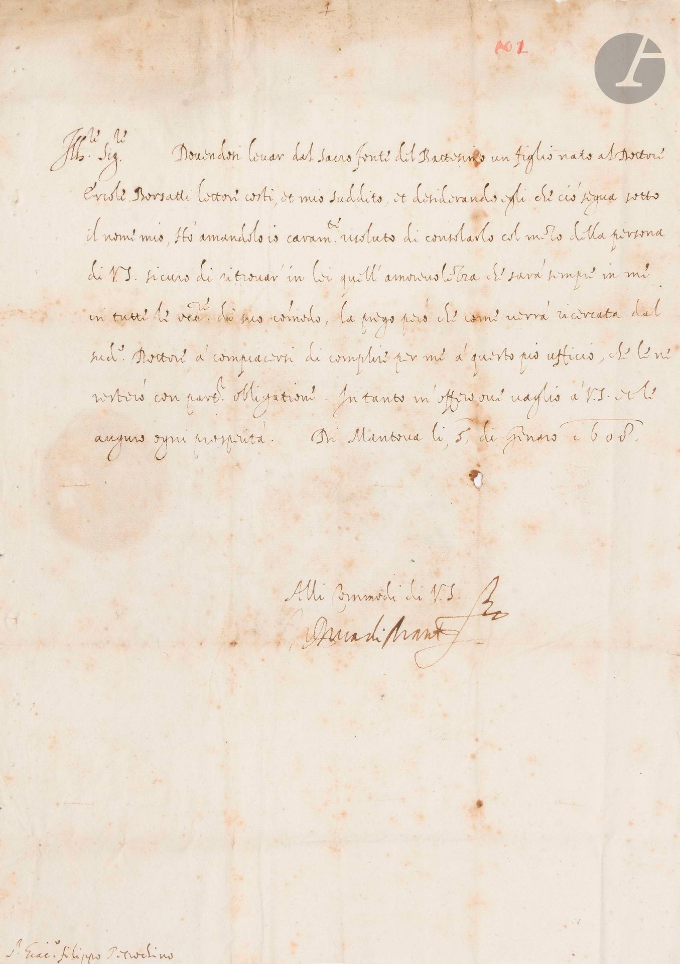 MANTOUE. Vincenzo I GONZAGA (1562-1612) duc de Mantoue. L.S., Mantoue 5 janvier 1608, à Giacomo Filippo Petrochino à Macerata ; ¾page in-fol., adresse, sceau aux armes sous papier (qqs piqûres) ; en italien.

Il le prie de le représenter pour tenir sur les fonts baptismaux le fils du Docteur Ercole Borsatti qui portera son nom...