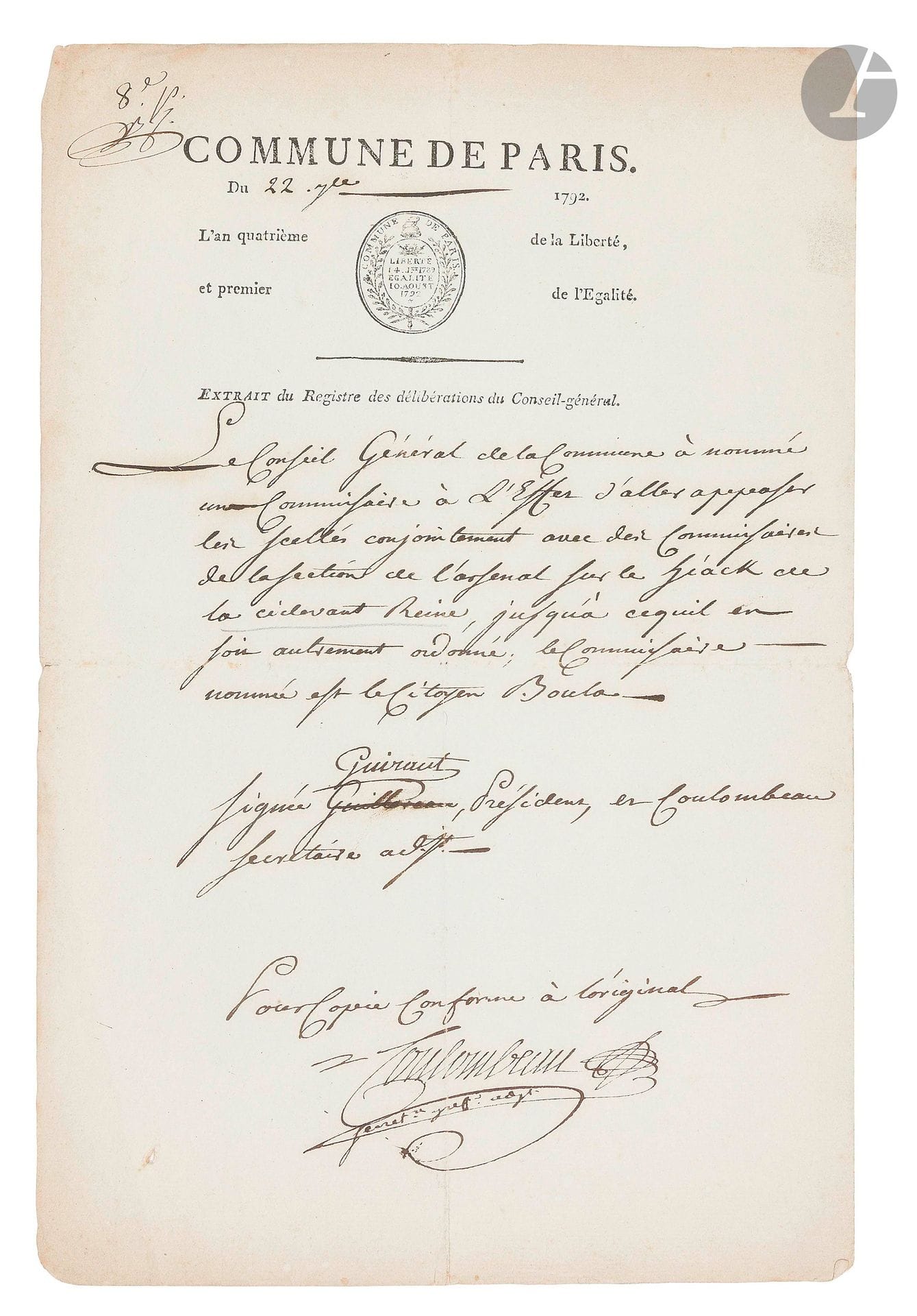[MARIE-ANTOINETTE (1755-1793)]. P.S. by COULOMBEAU, assistant secretary of the Paris Commune, September 22, 1792; 1page folio, Paris Commune letterhead and vignette.

Seals on Marie-Antoinette's yacht. "The General Council of the Commune has appointed a commissioner to go and affix seals jointly with commissioners from the arsenal section on the hiack of the former Queen"...