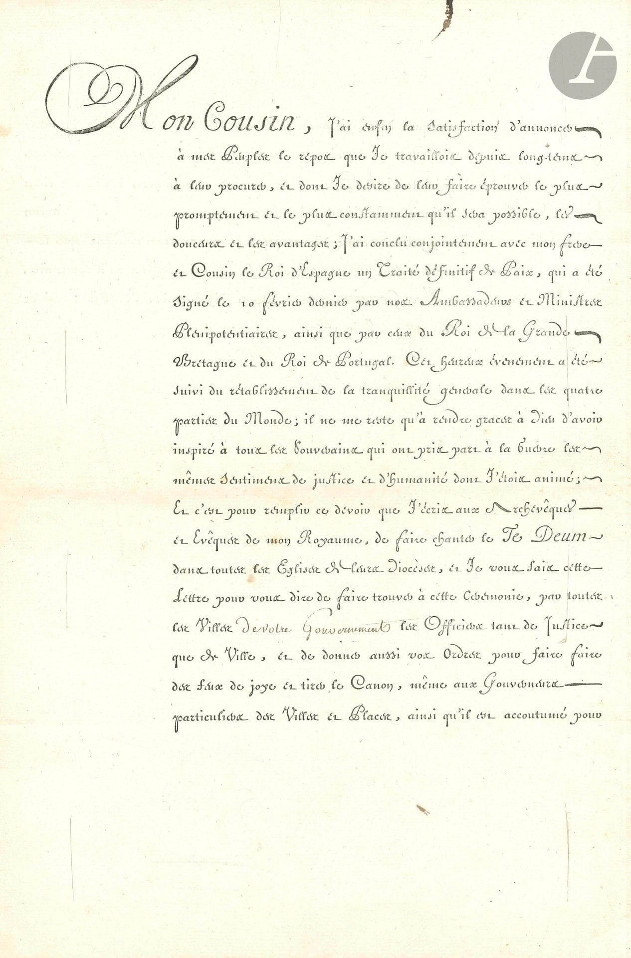 LOUIS XV. L.S. (secrétaire), Versailles 18 juin 1763, au comte de Clermont, gouverneur de la province de Champagne ; contresignée par Phelypeaux ; 2pages in-fol. impr., adresse.

Traité de Paris. Annonce du traité de paix signé avec l’Espagne, la Grande-Bretagne et le Portugal.  On joint 4 L.S. (secrétaire), 1746-1771, paiement et nominations militaires, contresignées par Phelypeaux, Boyer, Choiseul (griffe), et le duc d’Aiguillon.